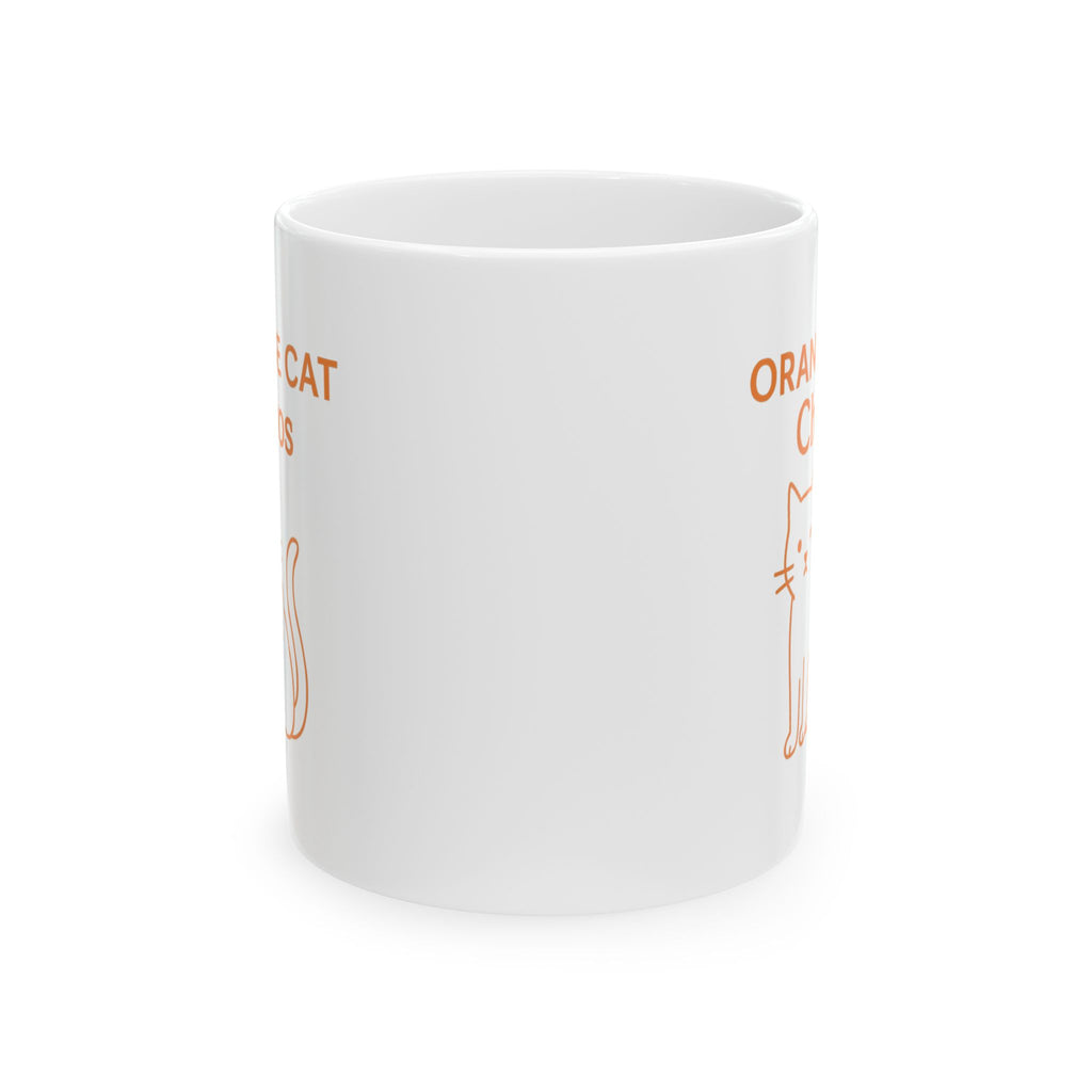 My Orange Cat Has Zero Brain Cells Coffee Mug | Funny Cat Humor | Ceramic Mug