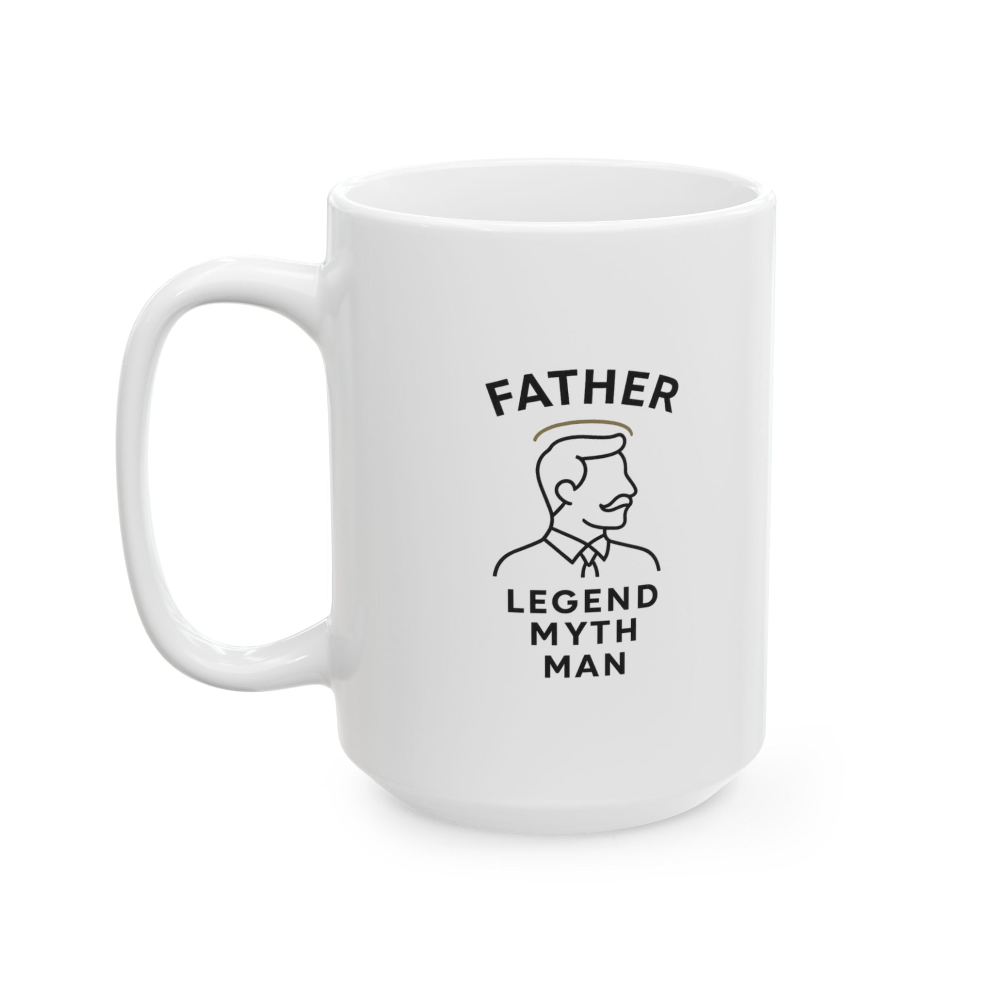 Father Protector Provider Legend Coffee Mug | Father Gift | Ceramic Mug