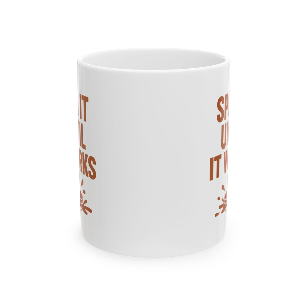 Pottery Wheel Addict Spin It Until It Works Coffee Mug | Unique Gift | Ceramic Mug