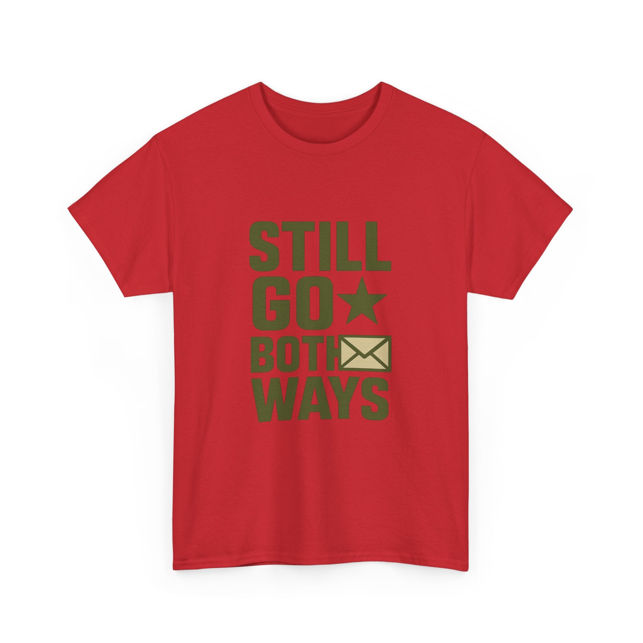 Proud Army Mom Letters Still Go Both Ways T-Shirt | Gift for Mom | Graphic Tee