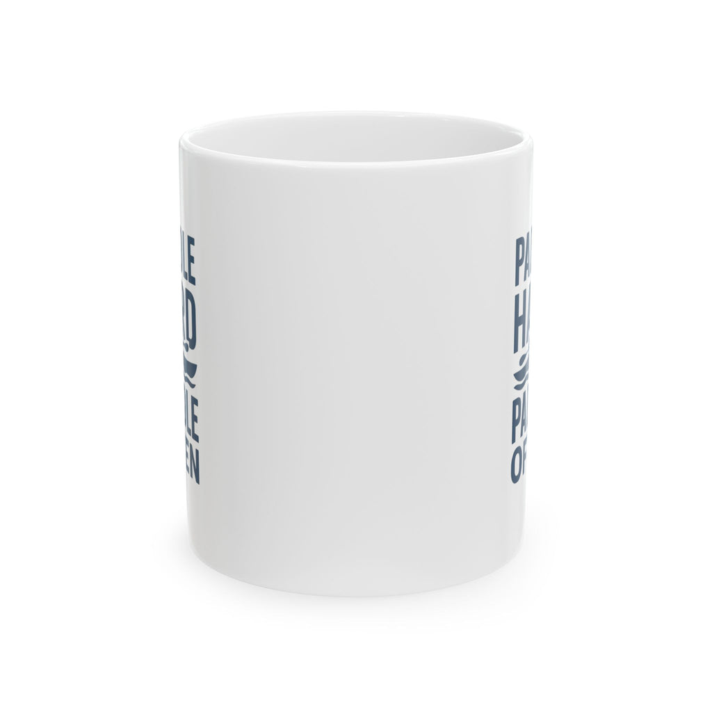 Kayaker Paddle Hard Paddle Often Coffee Mug | Unique Gift | Ceramic Mug