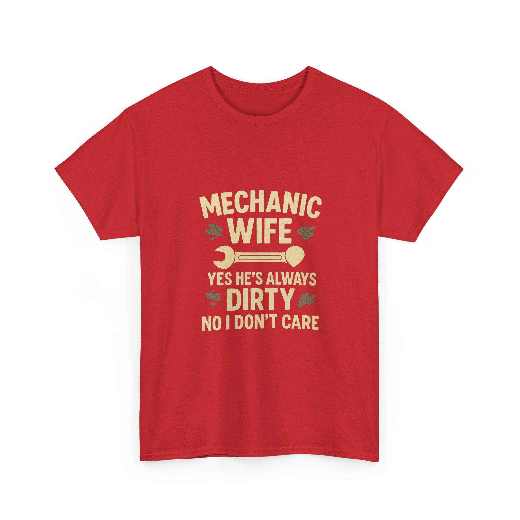 Mechanic Wife Yes Hes Dirty T-Shirt | Mechanic Gift | Graphic Tee