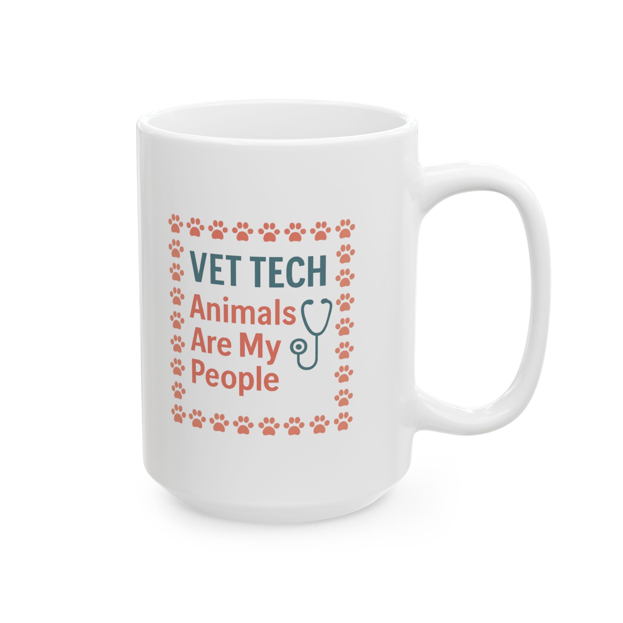 Veterinary Technician Animals Are My People Ceramic Mug