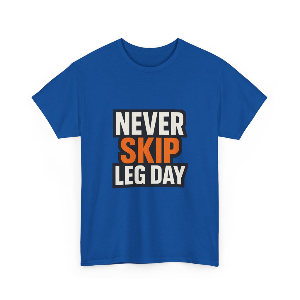 Leg Day No Excuses T-Shirt | Gym Motivation Gift | Graphic Tee