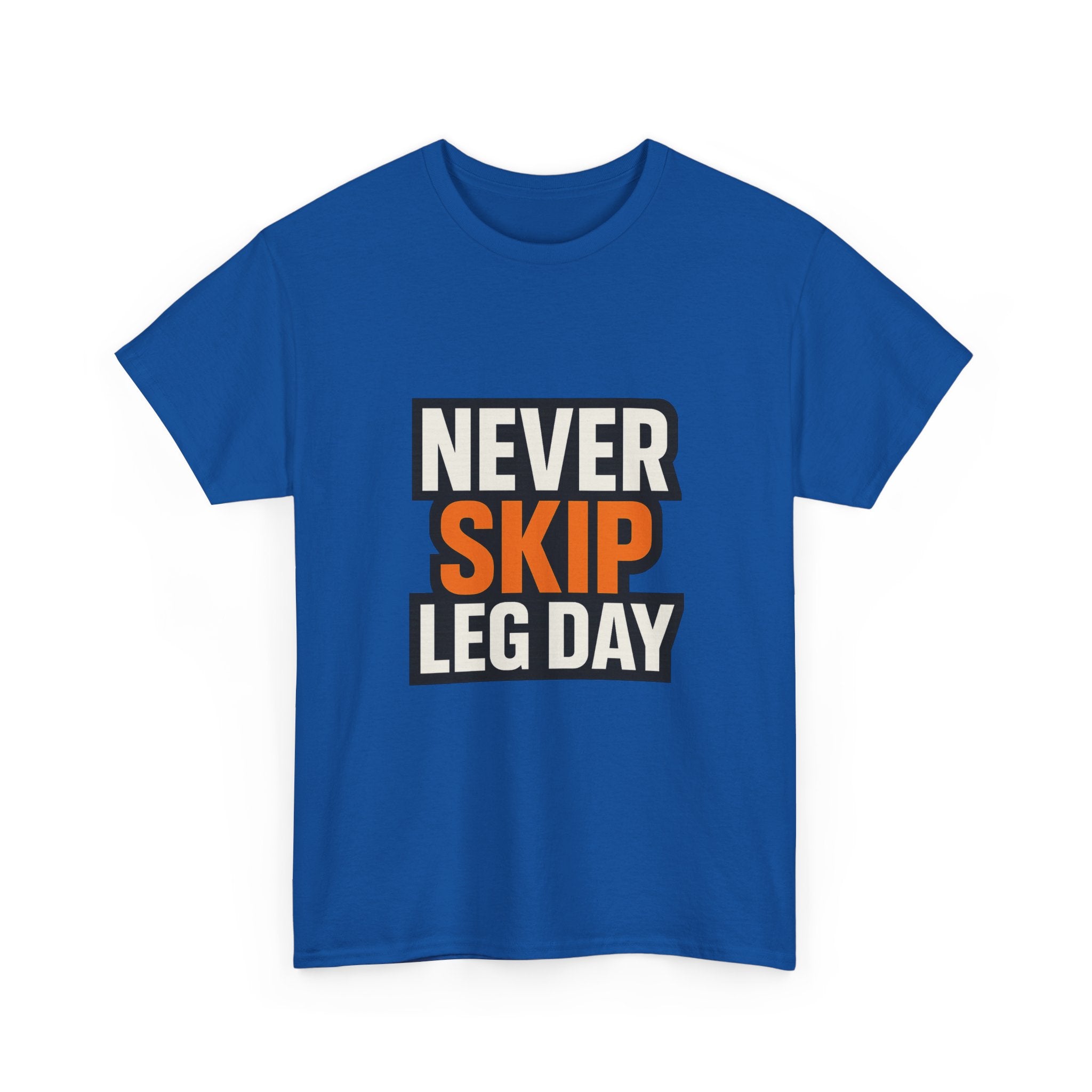Leg Day No Excuses T-Shirt | Gym Motivation Gift | Graphic Tee