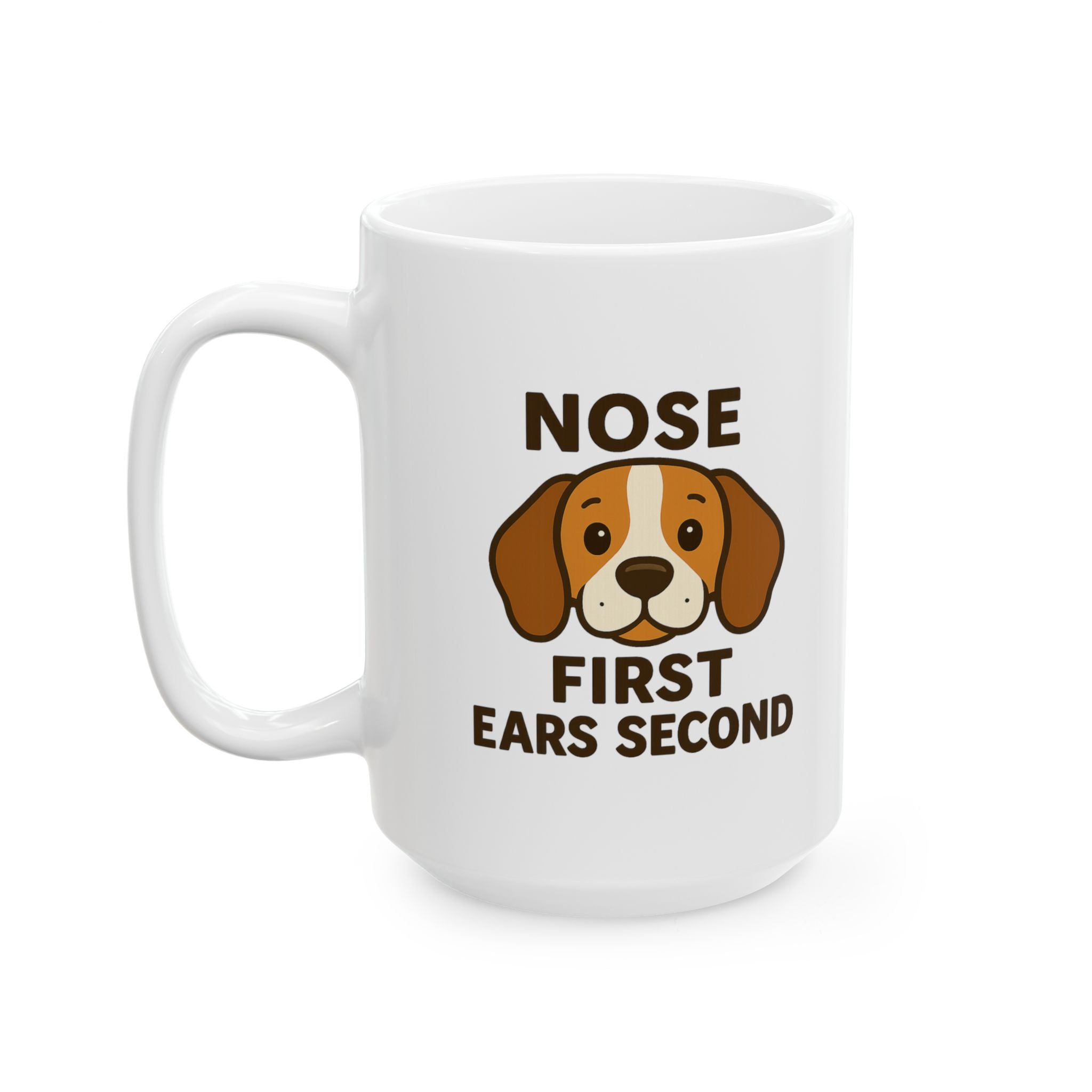 Beagle Dad Nose First Ears Second Coffee Mug | Gift for Dad | Ceramic Mug