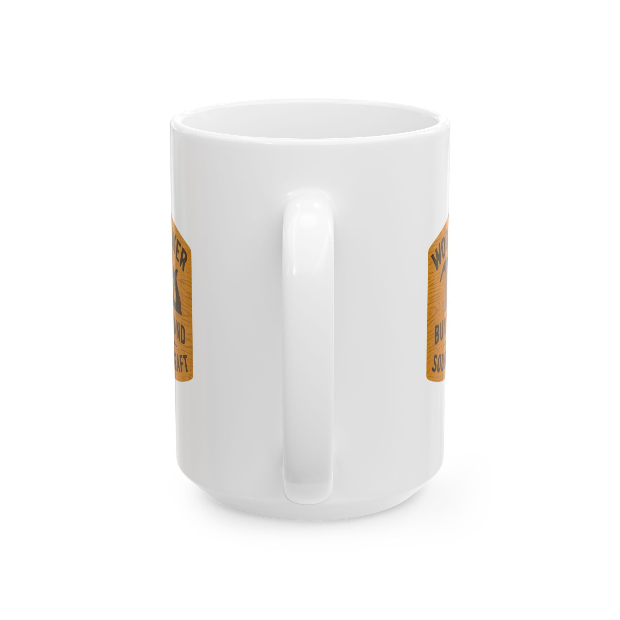 Custom Wood Worker Built By Hand Ceramic Mug