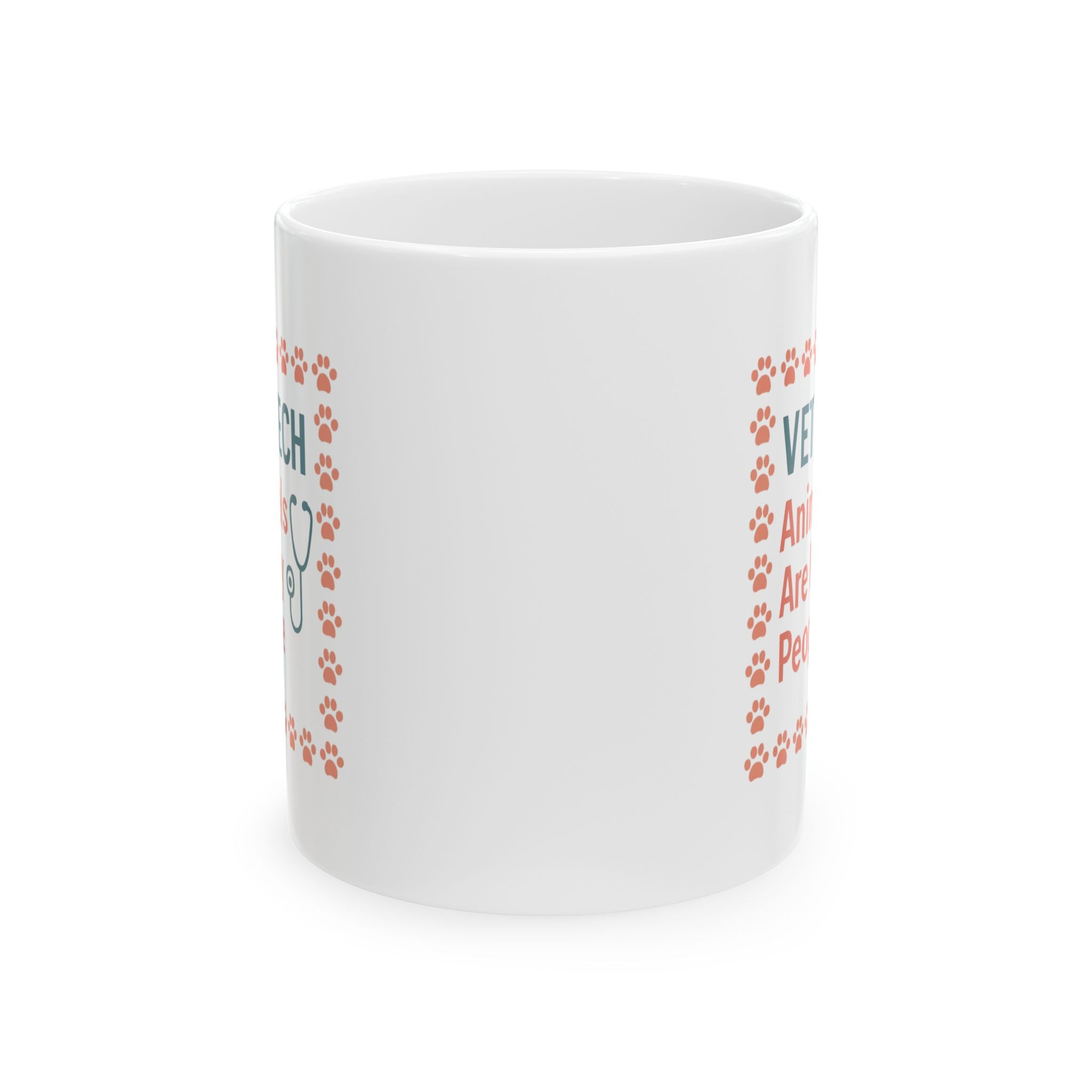 Veterinary Technician Animals Are My People Ceramic Mug
