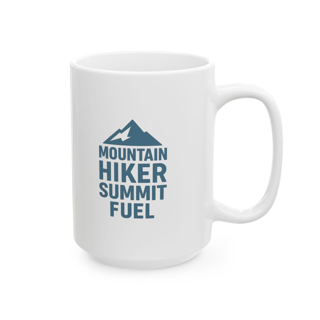 Mountain Hiker Summit Fuel Coffee Mug | Unique Gift | Ceramic Mug