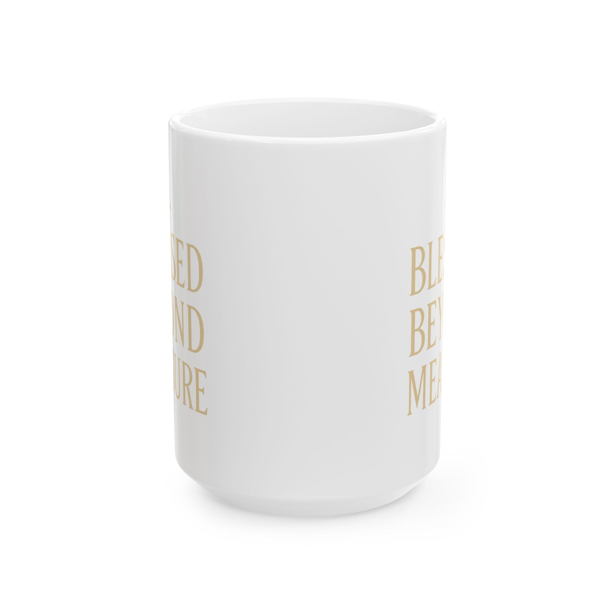 Blessed Beyond Measure Faith Coffee Coffee Mug | Coffee Lover Gift | Ceramic Mug