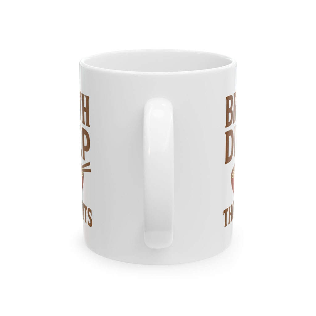 Ramen Noodle Philosopher Broth Deep Thoughts Coffee Mug | Unique Gift | Ceramic Mug