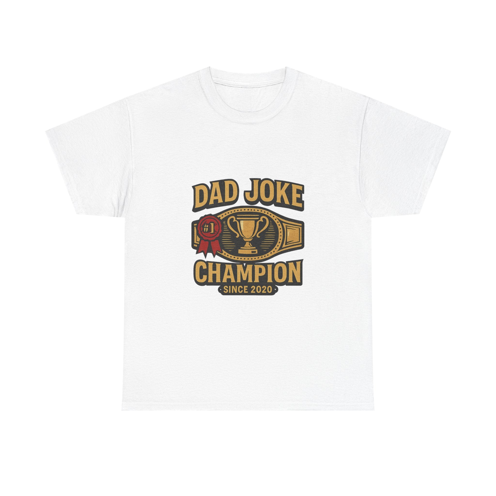 Dad Joke Champion Since 2020 T-Shirt | Gift for Dad | Graphic Tee
