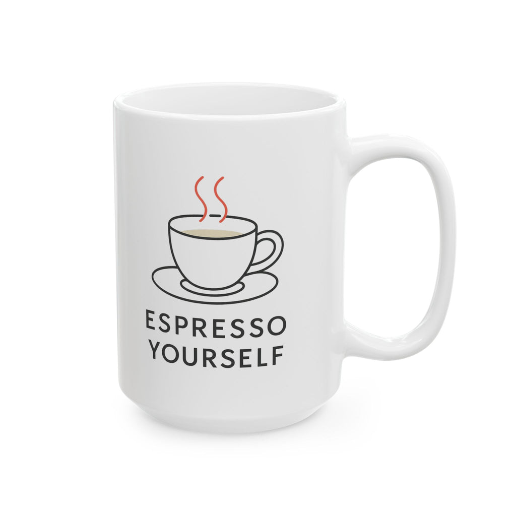 Espresso Yourself No Decaf Allowed Coffee Mug | Coffee Lover Gift | Ceramic Mug