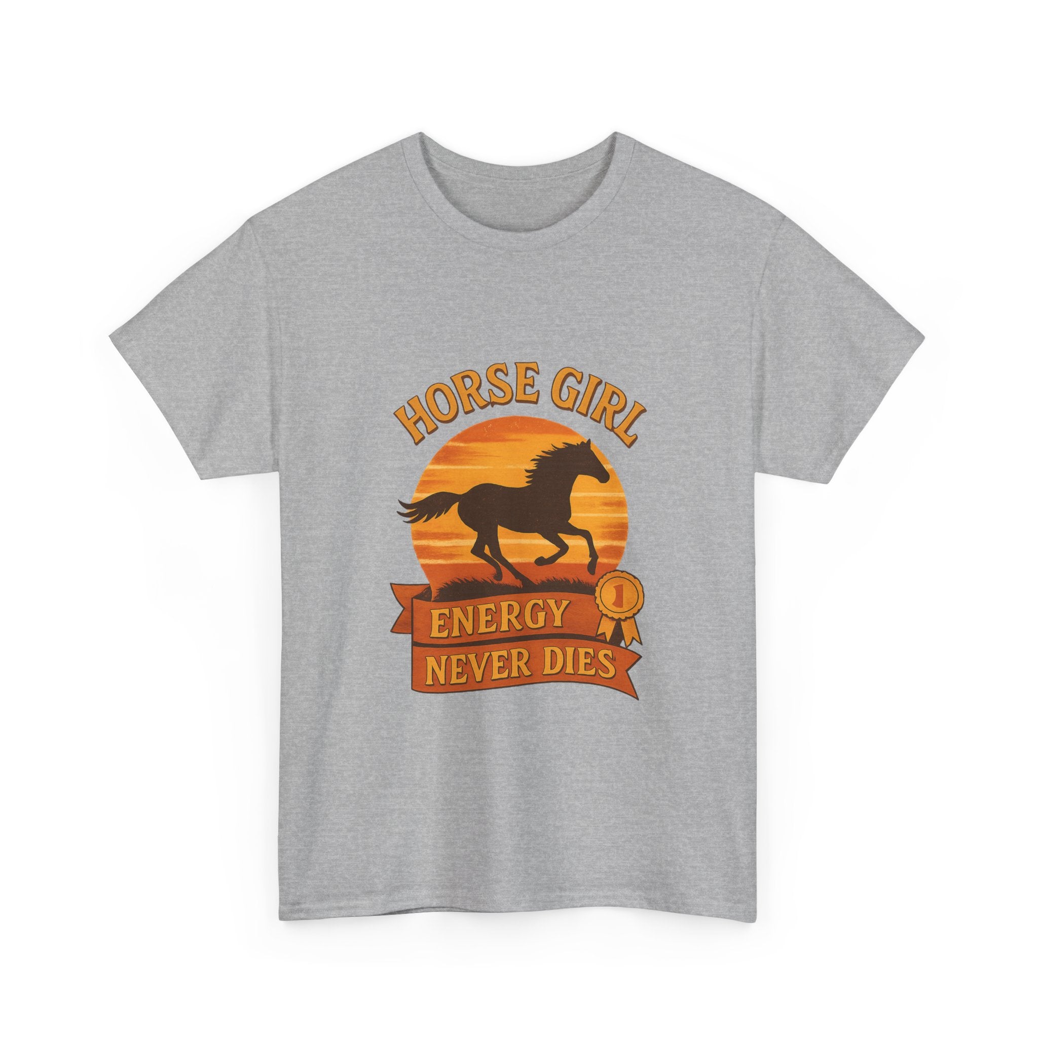 Horse Girl Energy Never Dies T-Shirt | Unique Gift | Graphic Tee