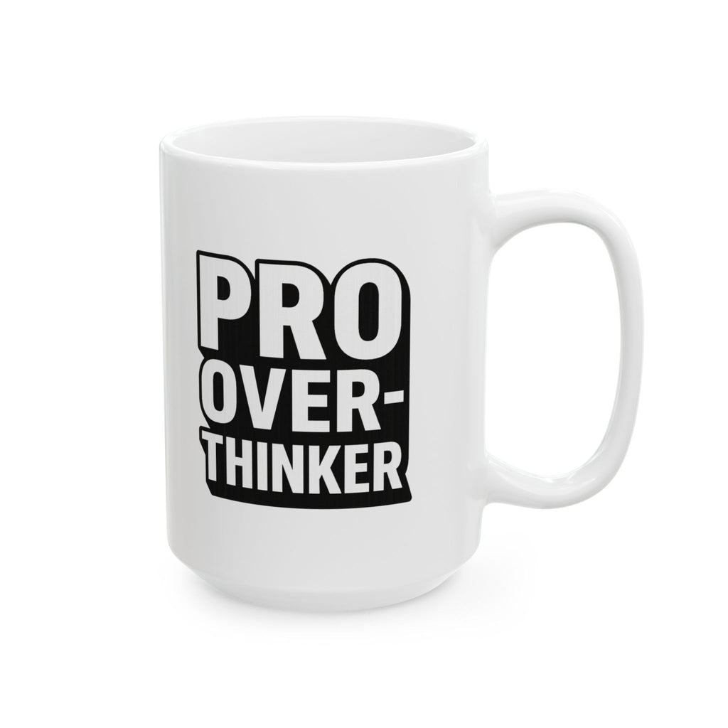 I Overthink Therefore I Am Caffeinated Coffee Mug | Funny Gift | Ceramic Mug