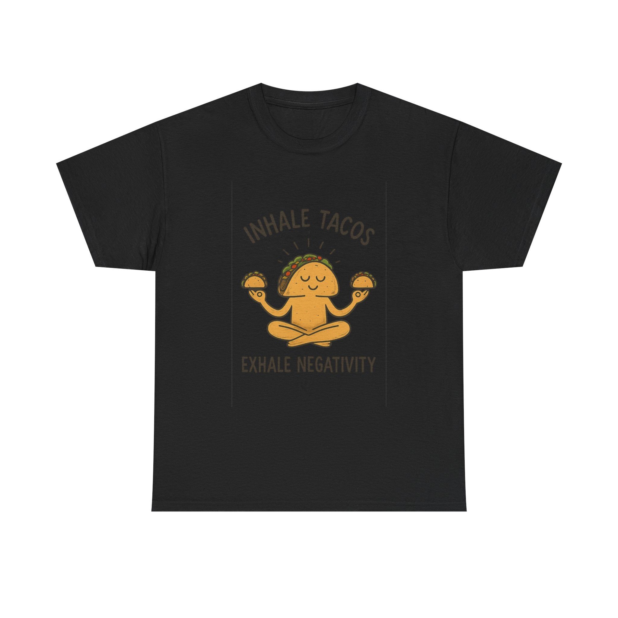 Inhale Tacos Exhale Negativity Foodie T-Shirt | Unique Gift | Graphic Tee