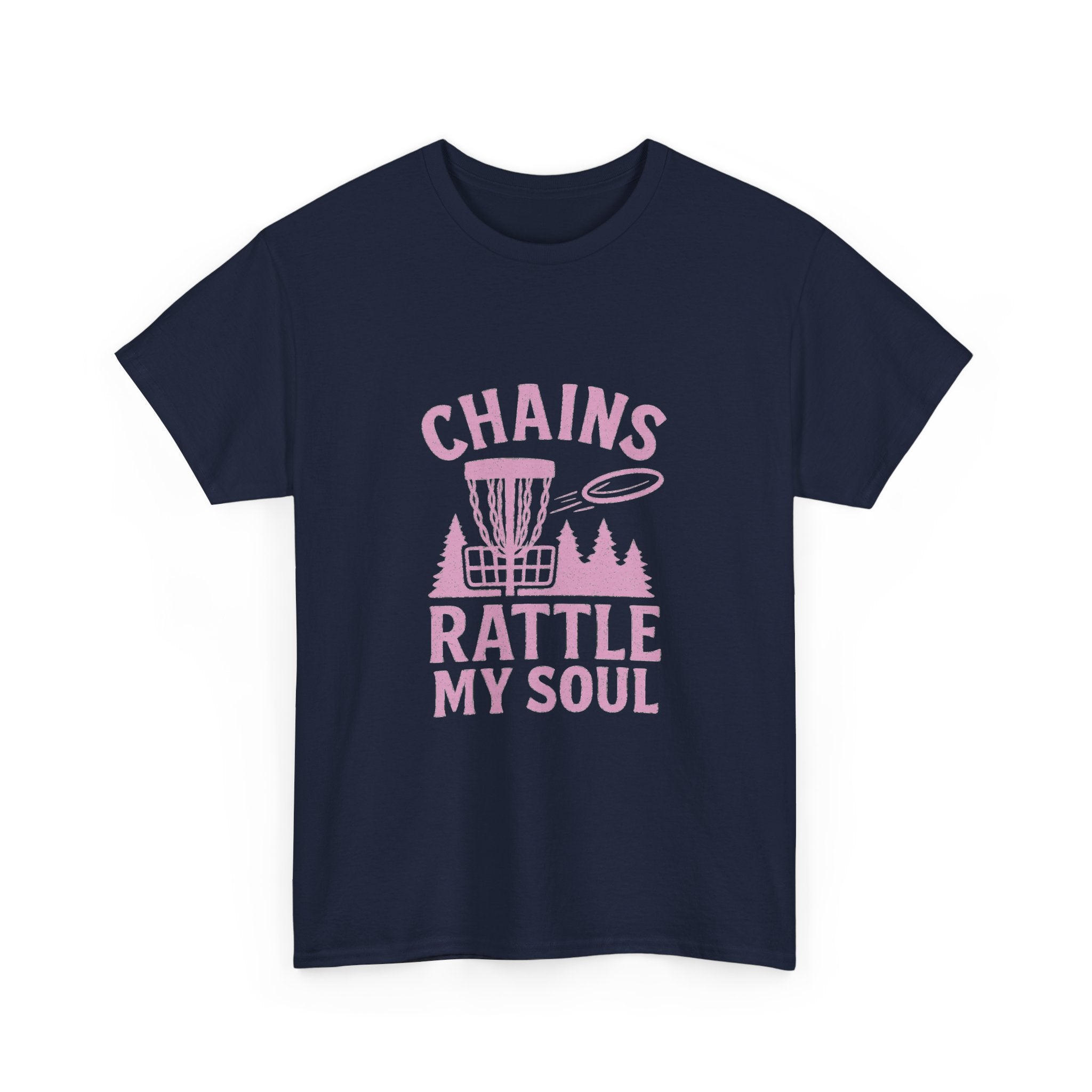 Disc Golfer Chains Rattle My Soul T-Shirt | Unique Gift | Graphic Tee