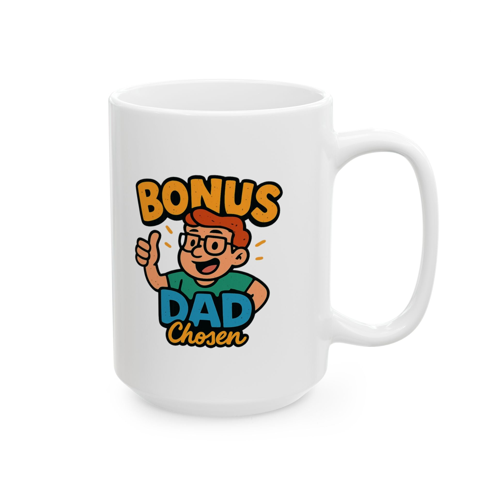 World Greatest Bonus Dad Coffee Mug | Bonus Dad Gift | Ceramic Mug