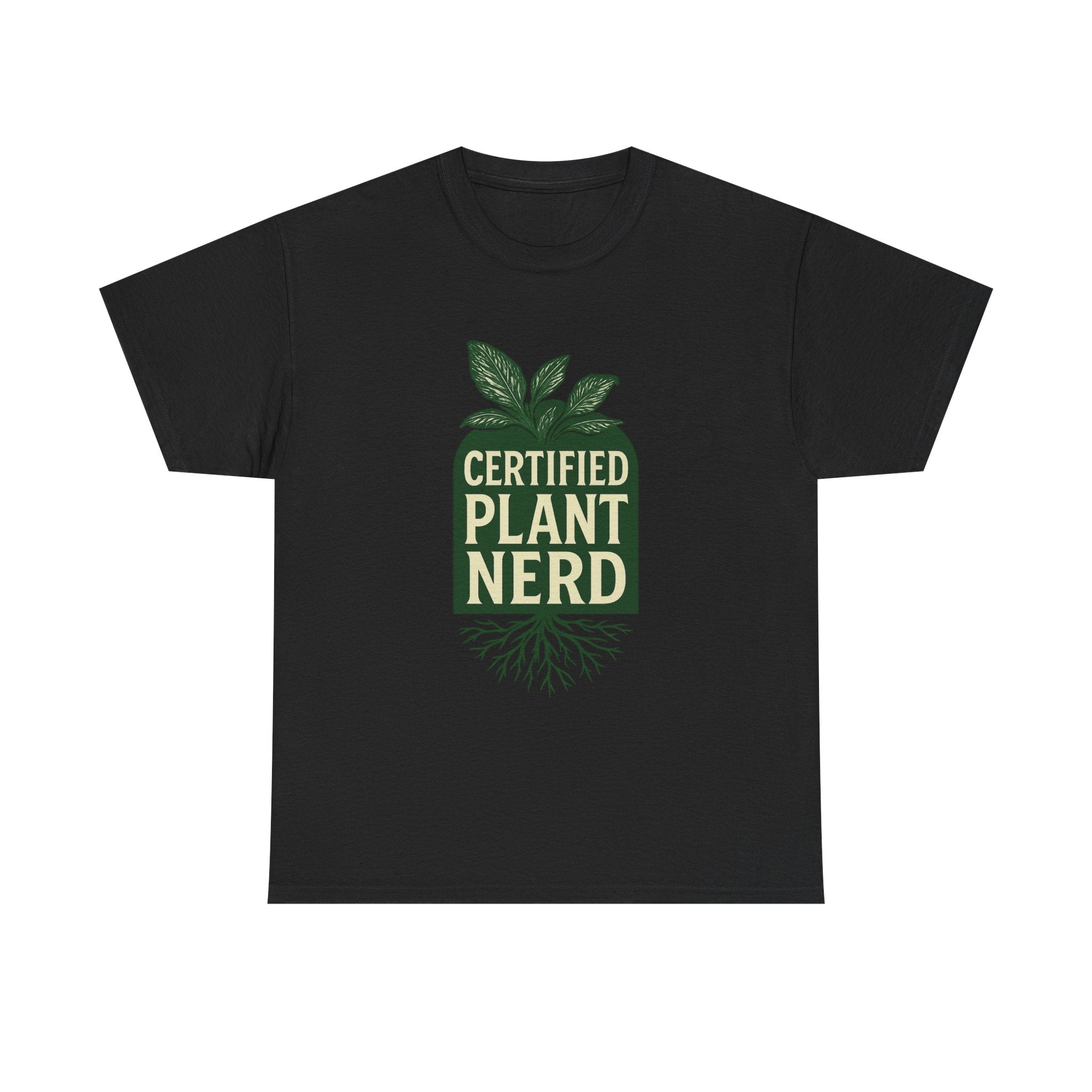 Certified Plant Nerd T-Shirt | Unique Gift | Graphic Tee