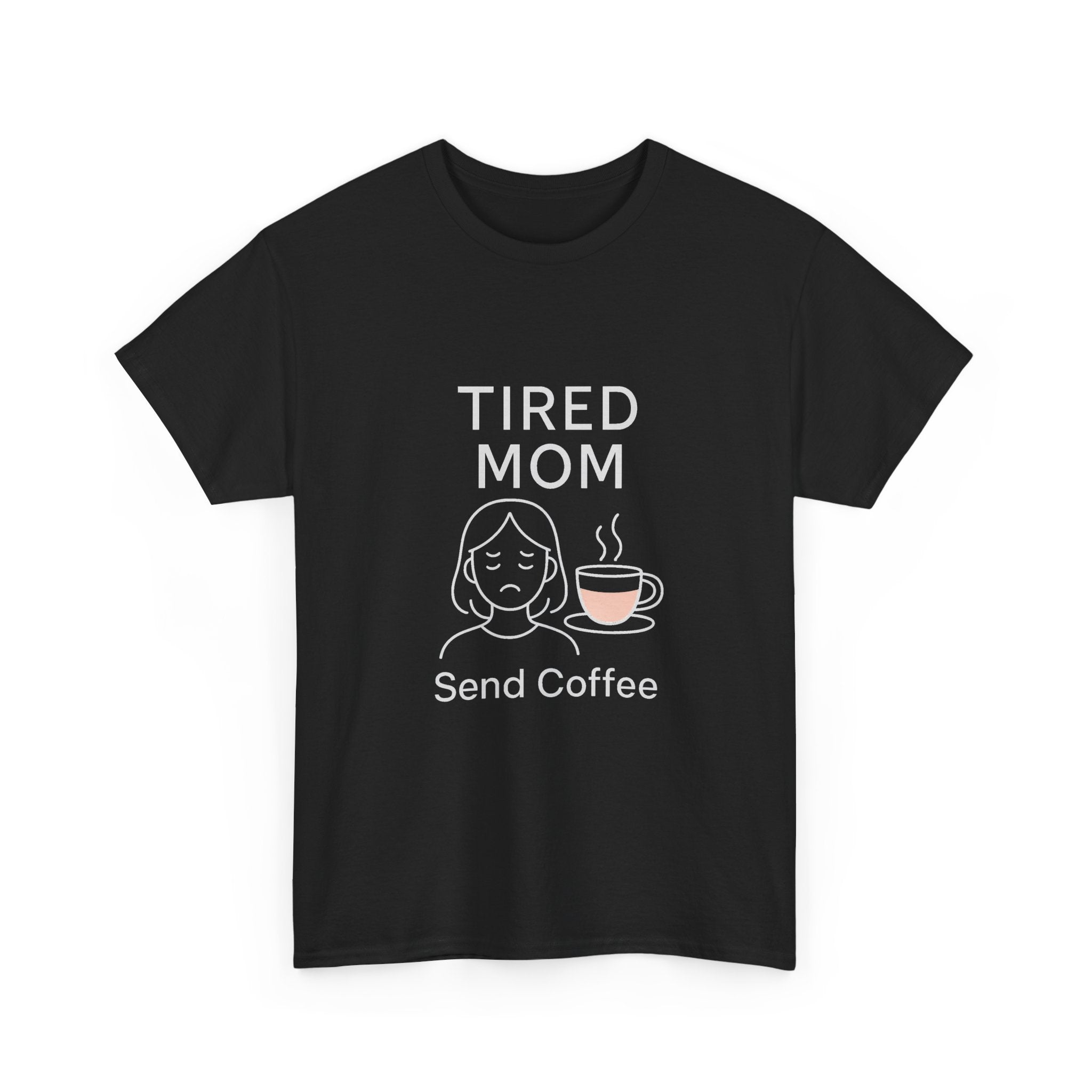 Tired But Trying Mom Life T-Shirt | Funny Mom Appreciation | Graphic Tee