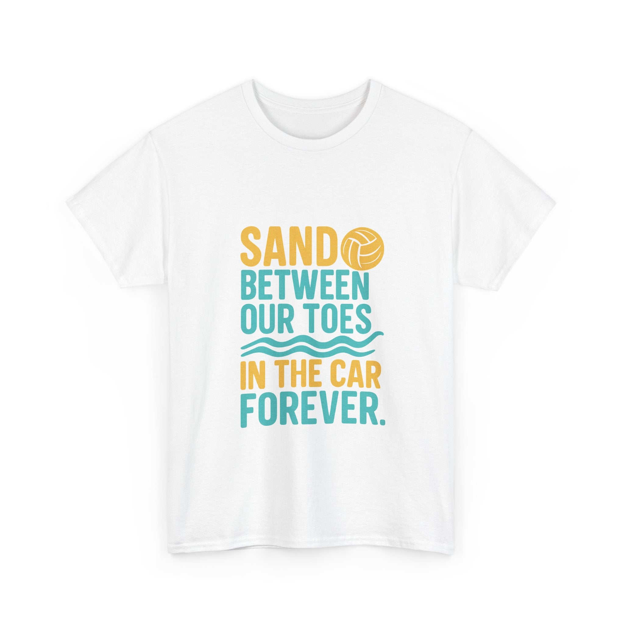 Beach Volleyball Mom Sand Between Our Toes In Our Car Forever T-Shirt | Gift for Mom | Graphic Tee