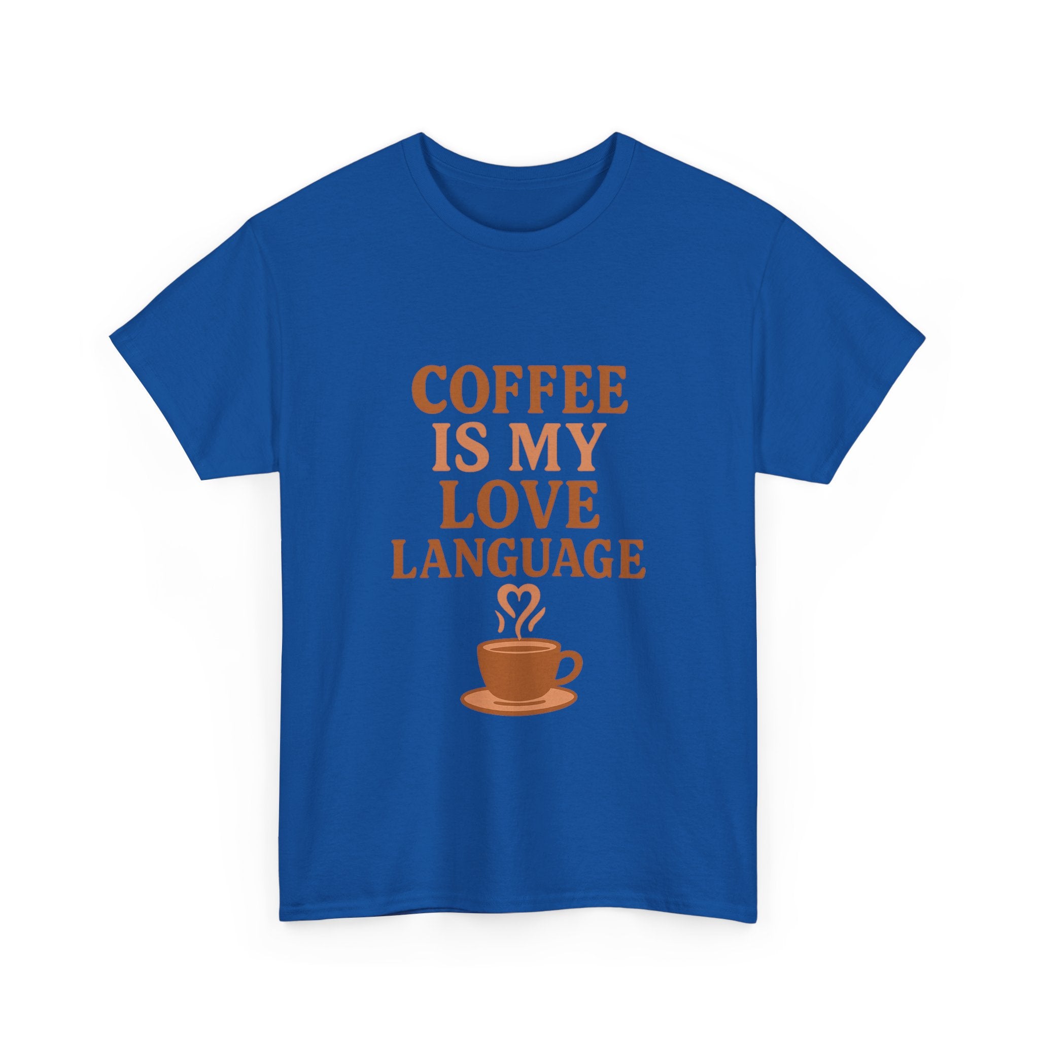 Coffee Is My Love Language T-Shirt | Coffee Lover Gift | Graphic Tee