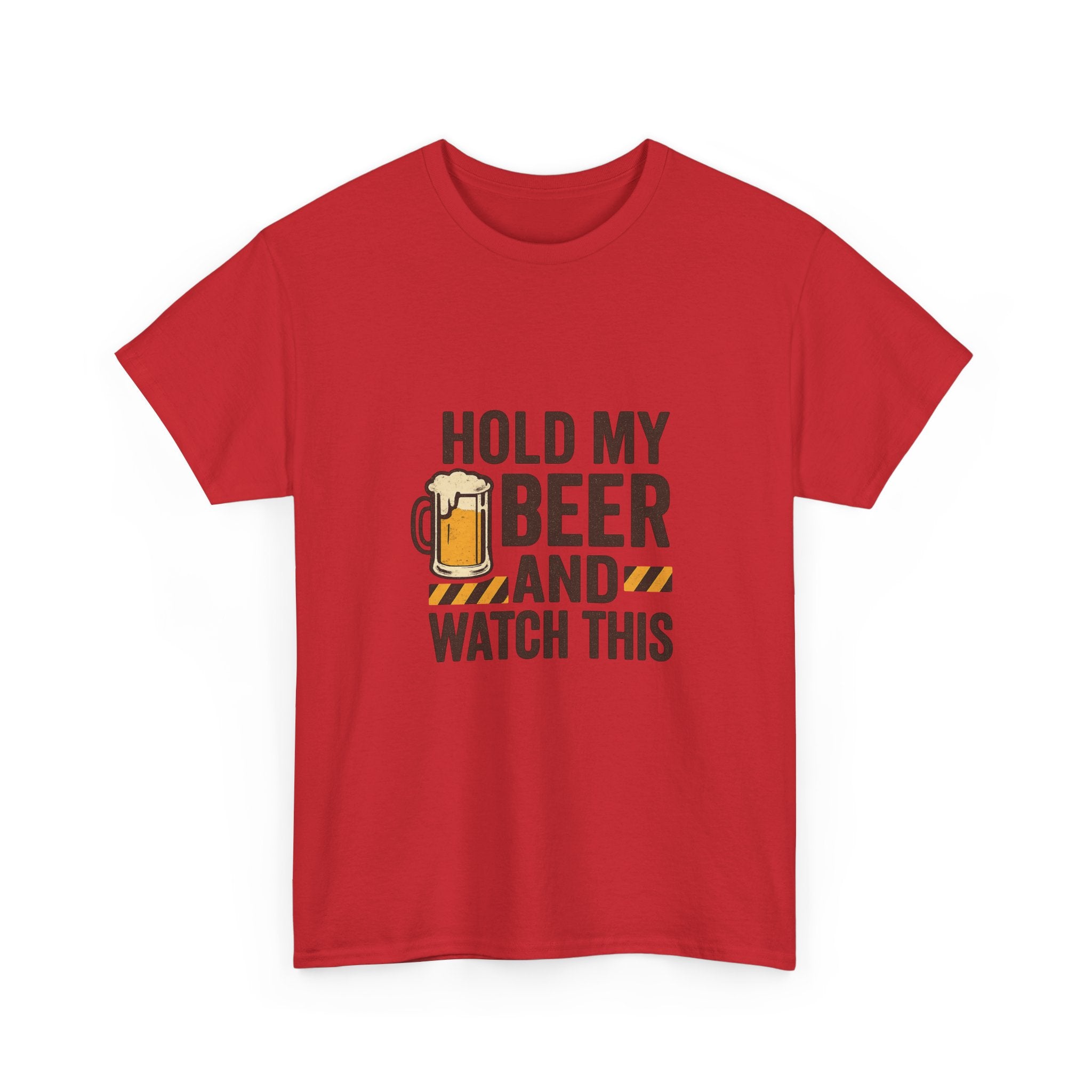 Hold My Beer And Watch This Funny T-Shirt | Funny Gift | Graphic Tee