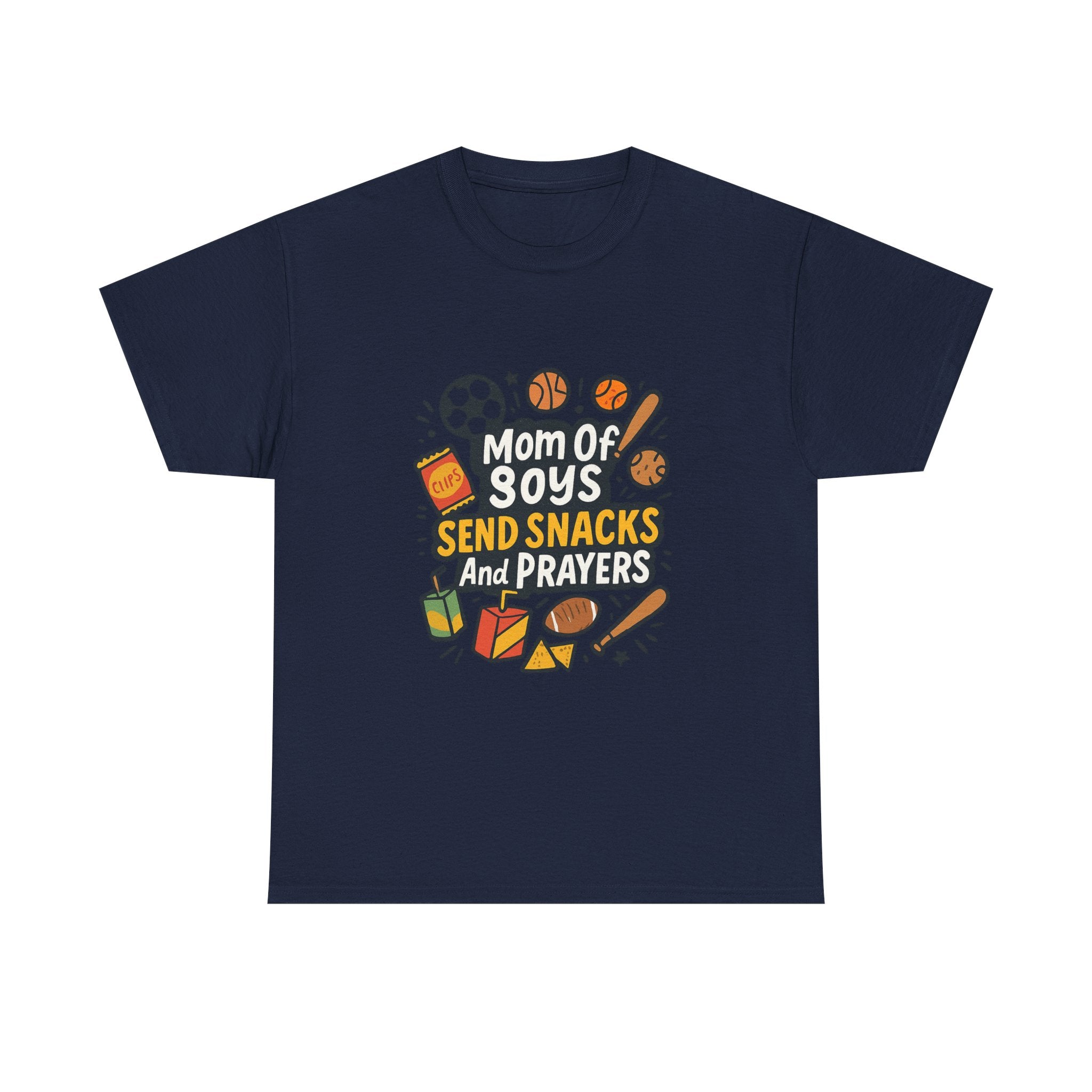 Mom Of Boys Send Snacks And Prayers T-Shirt | Gift for Mom | Graphic Tee