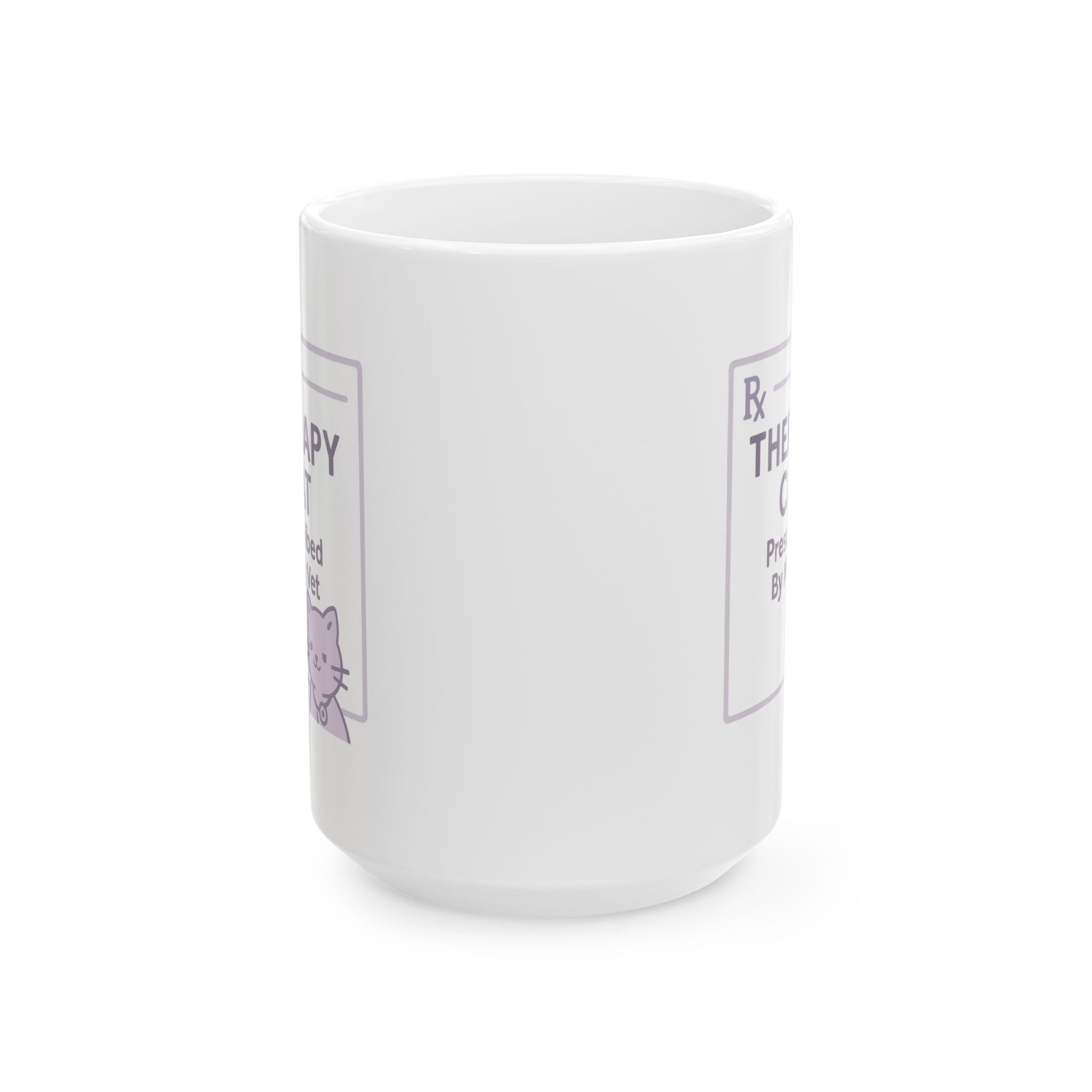 Therapy Cat Parent Prescribed By My Vet Ceramic Mug
