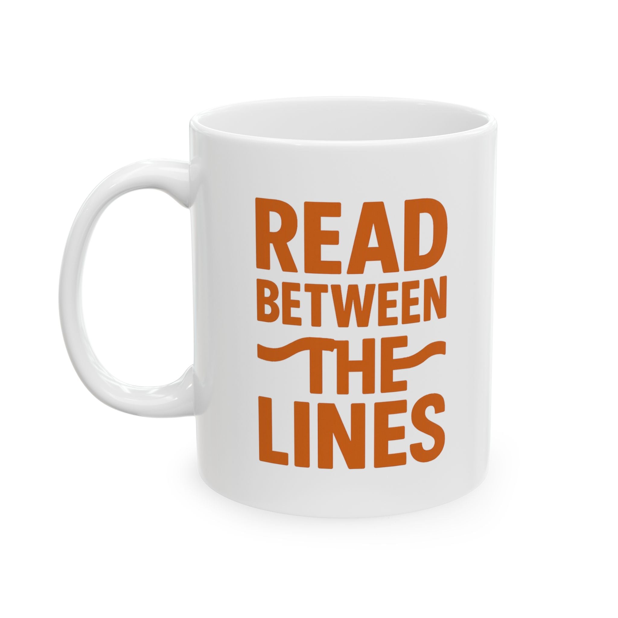 Dyslexic Thinker Read Between The Lines Coffee Mug | Unique Gift | Ceramic Mug