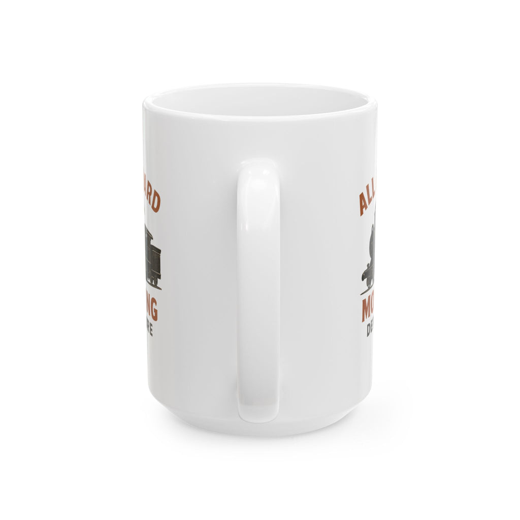 Train Enthusiast All Aboard Morning Departure Coffee Mug | Unique Gift | Ceramic Mug