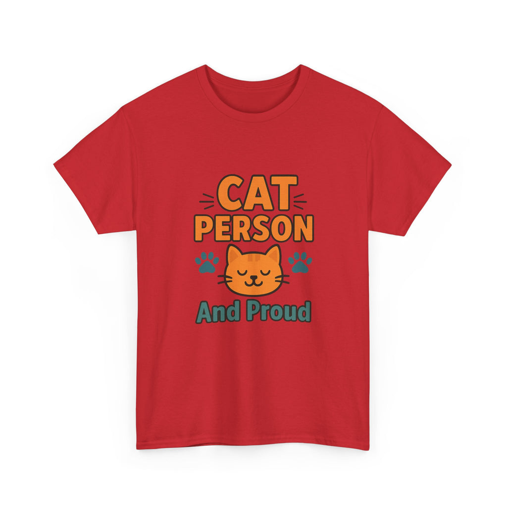 Cat Person And Proud T-Shirt | Cat Lover Gift | Graphic Tee