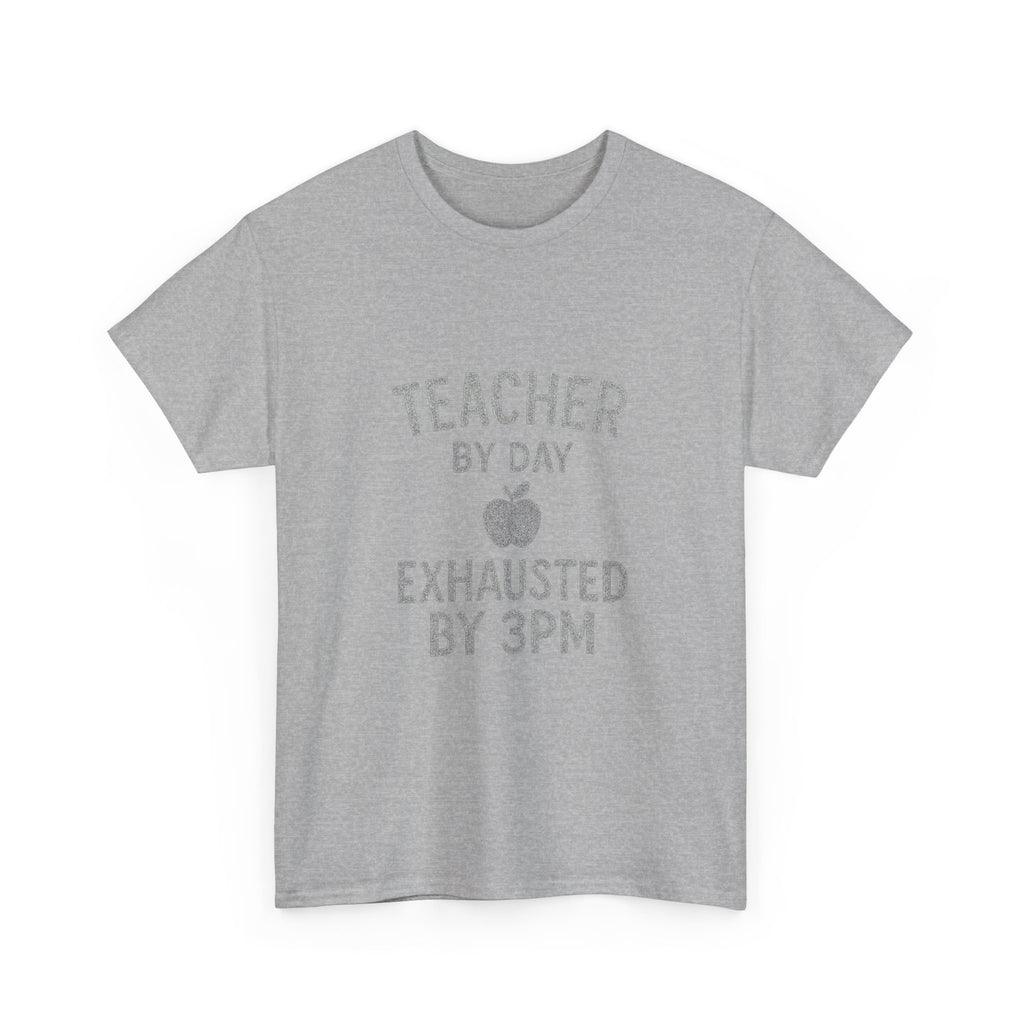 Teacher By Day Exhausted By 3PM T-Shirt | Teacher Gift | Graphic Tee