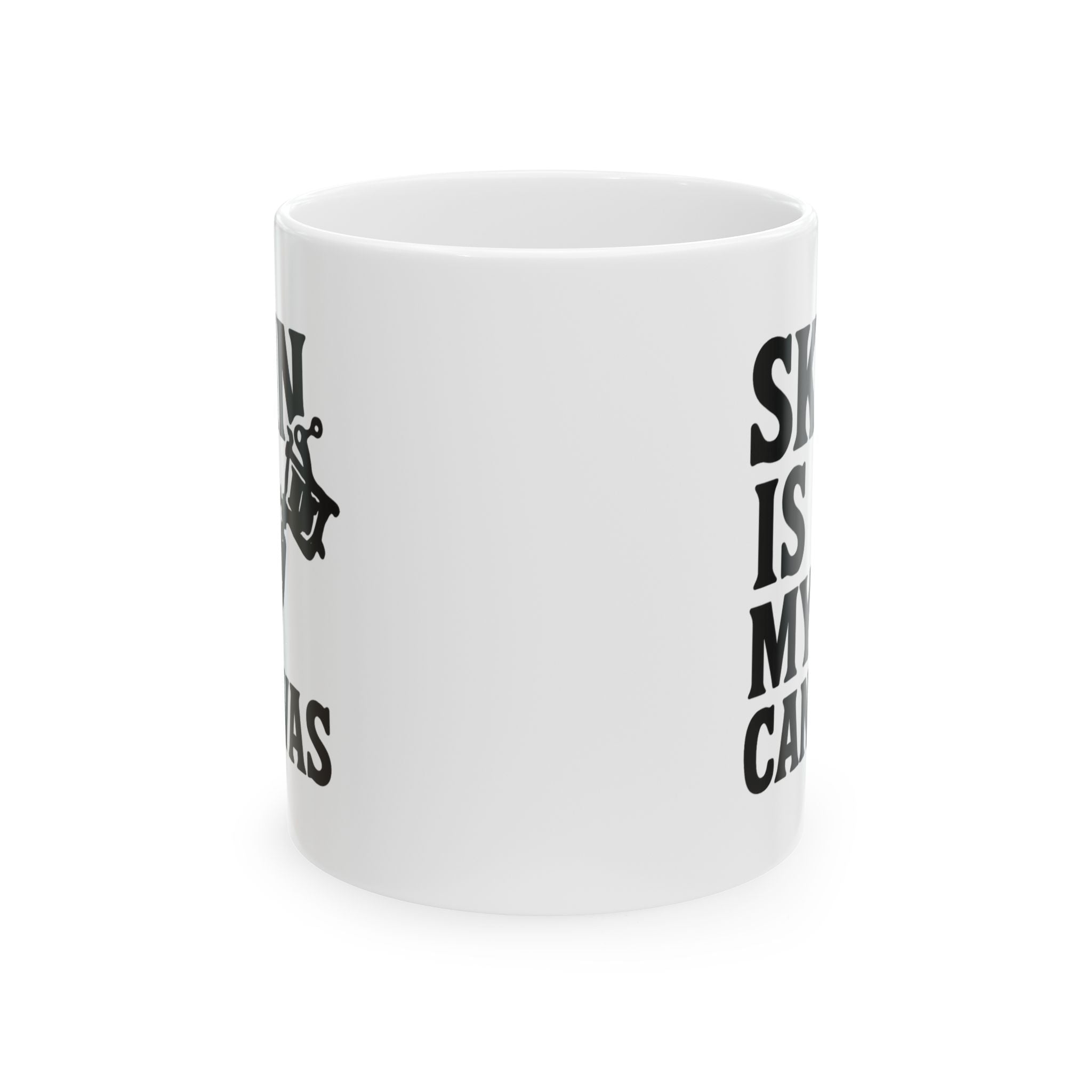 Tattoo Artist Skin Is My Canvas Coffee Mug | Unique Gift | Ceramic Mug