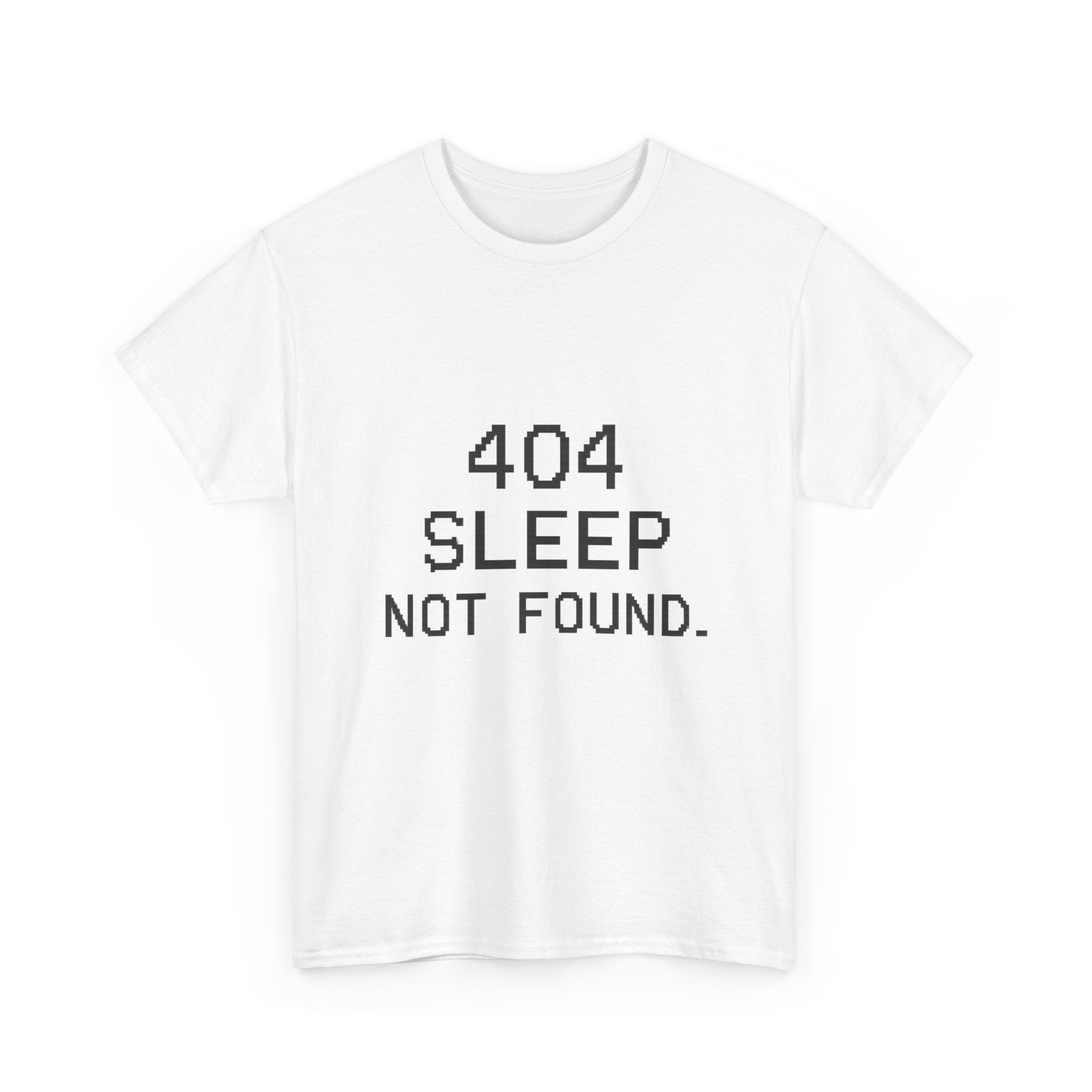 404 Sleep Not Found Programmer T-Shirt | Programmer Gift | Graphic Tee