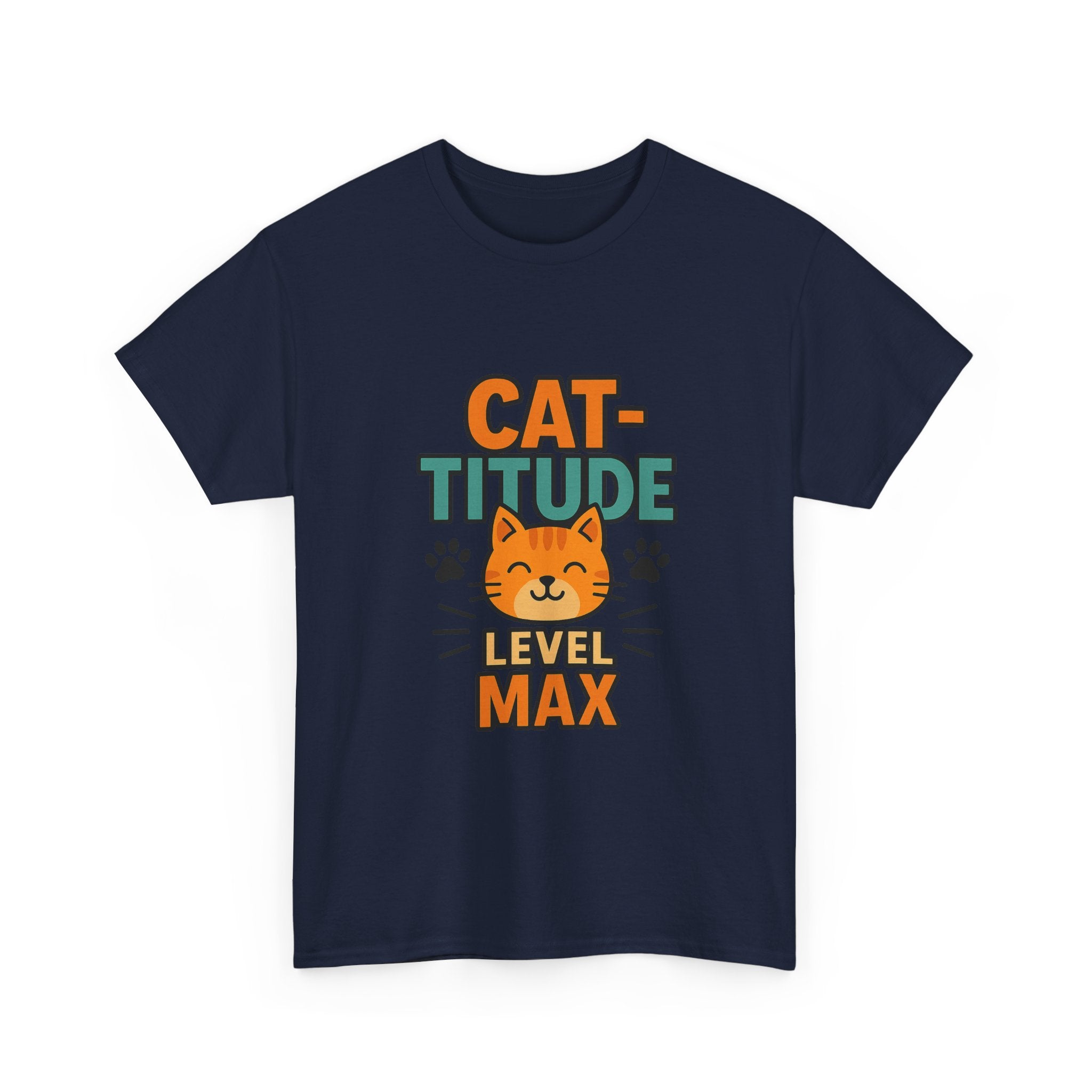 Not Grumpy Just Have Cat-titude T-Shirt | Funny Cat Humor | Graphic Tee