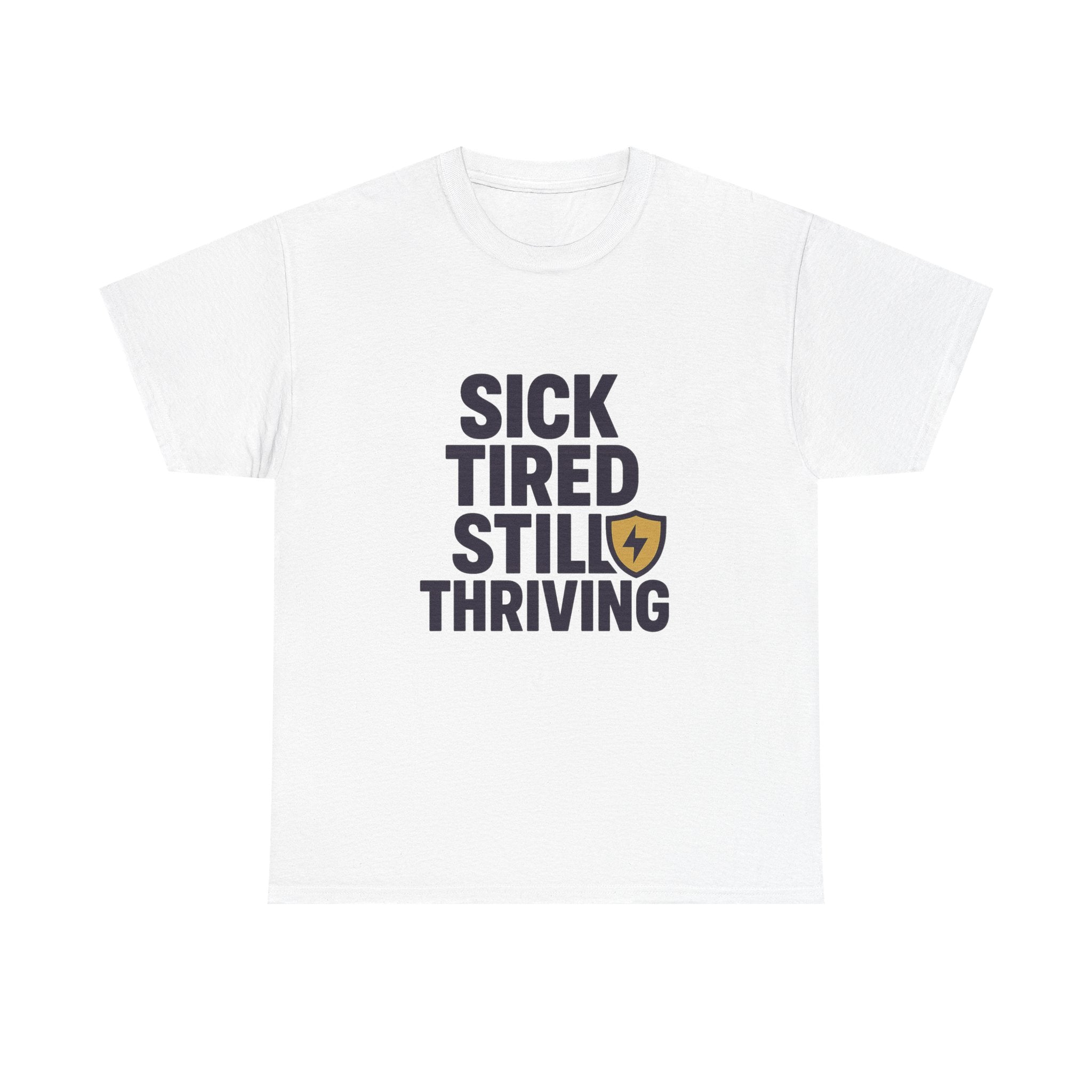 Chronic Illness Warrior Sick Tired Thriving T-Shirt | Unique Gift | Graphic Tee