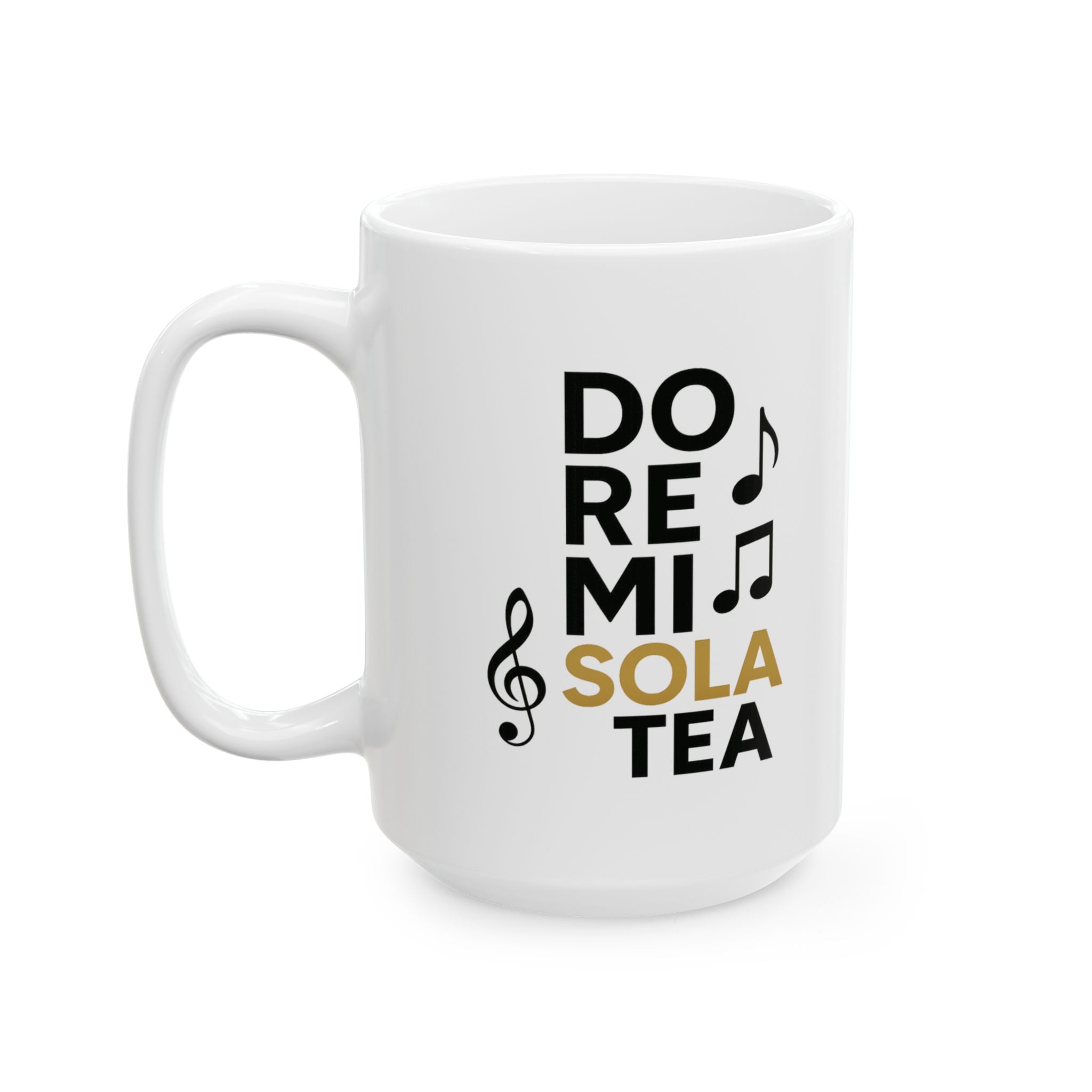 Music Teacher Do Re Mi Fa So La Tea Coffee Mug | Teacher Gift | Ceramic Mug