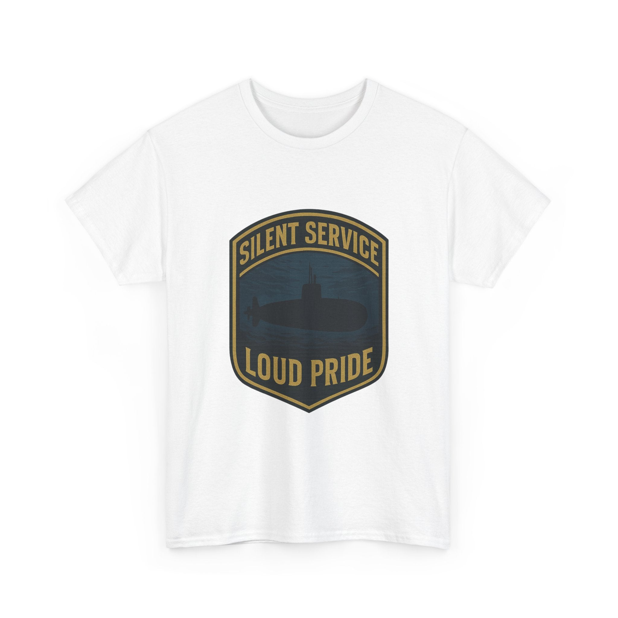 Submarine Veteran Silent Service Loud Pride T-Shirt