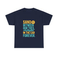 Beach Volleyball Mom Sand Between Our Toes In Our Car Forever T-Shirt | Gift for Mom | Graphic Tee
