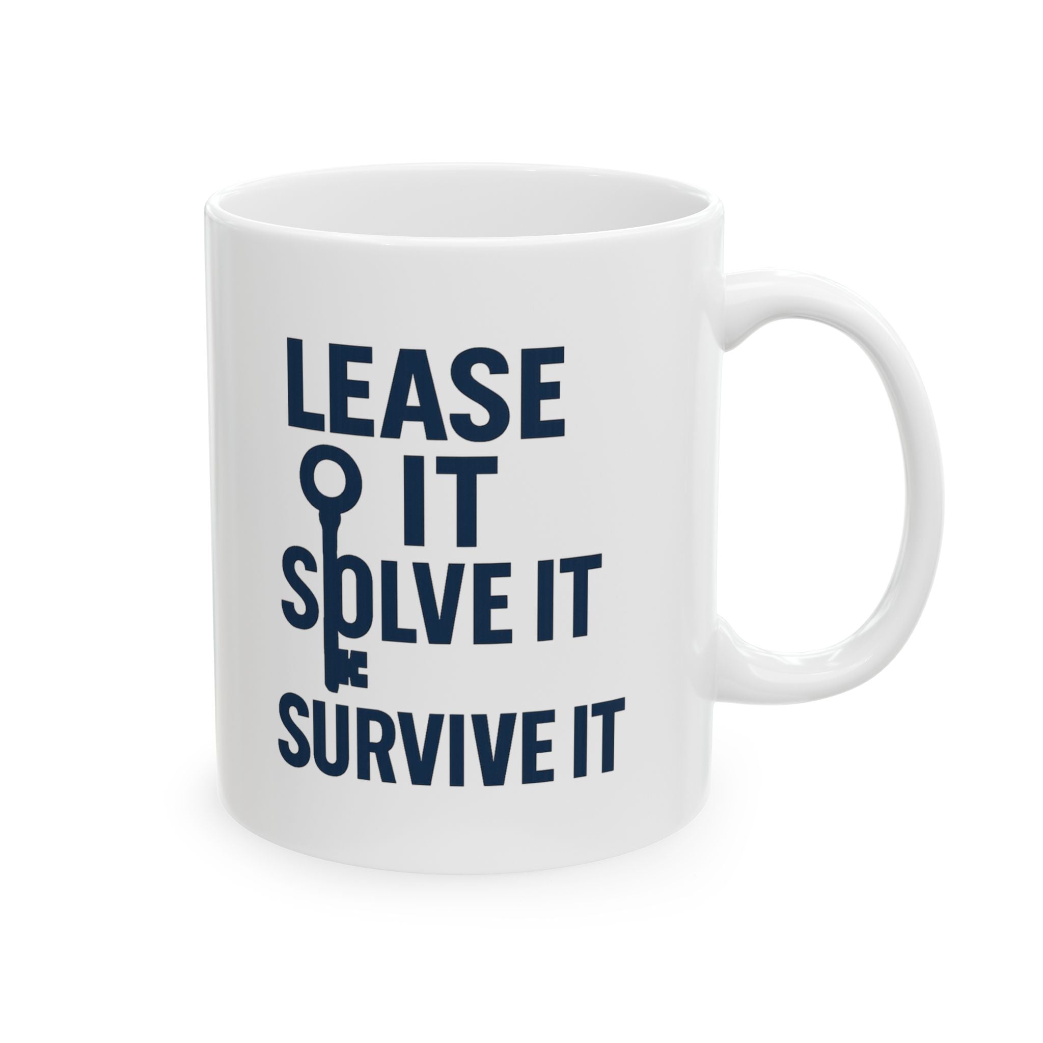 Property Manager Lease It Solve It Survive It Coffee Mug | Unique Gift | Ceramic Mug