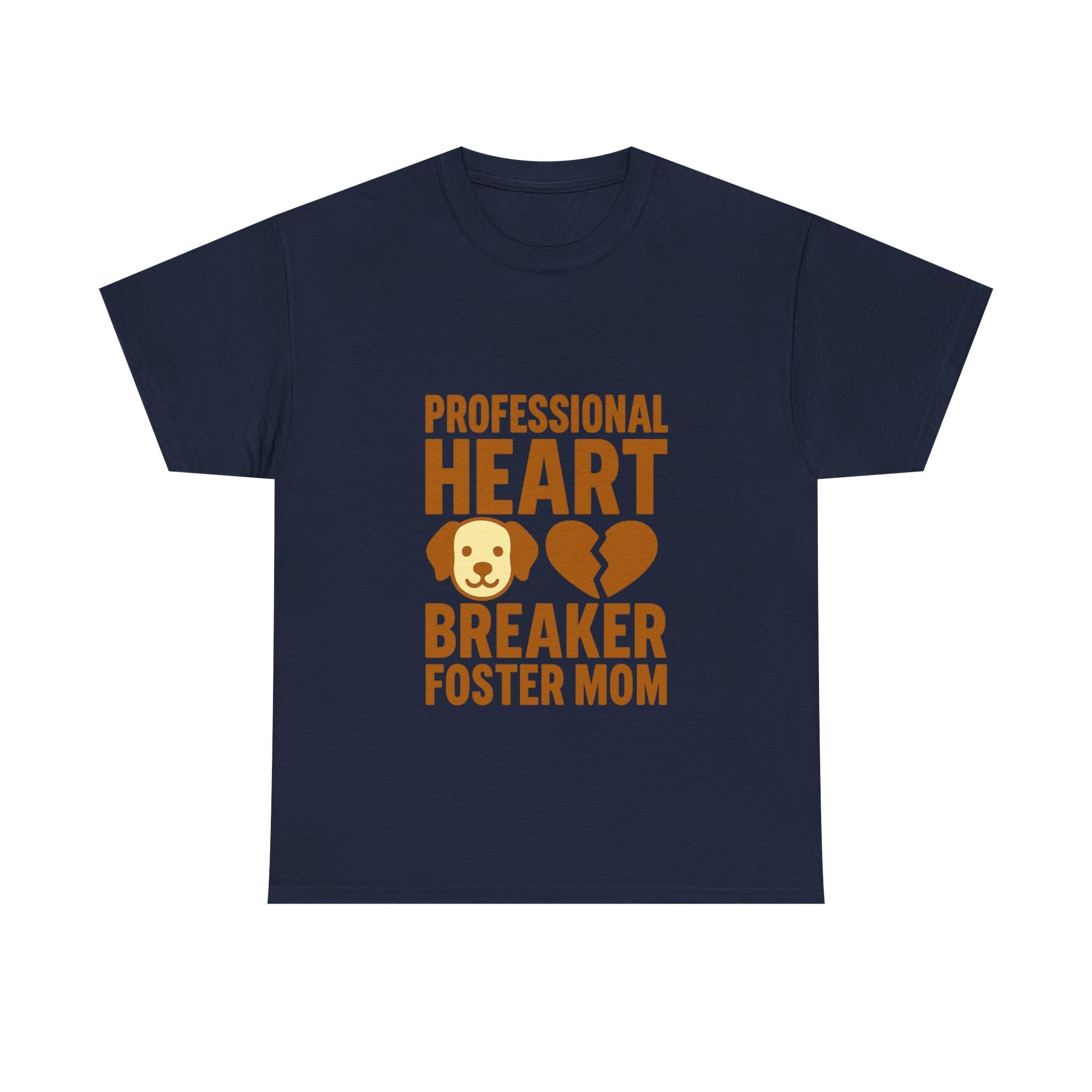 Dog Foster Mom Professional Heart Breaker T-Shirt | Dog Lover Gift | Graphic Tee