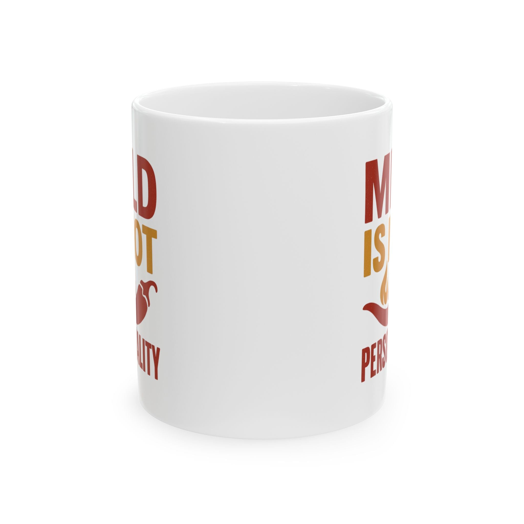 Hot Sauce Collector Mild Is Not A Personality Coffee Mug | Unique Gift | Ceramic Mug