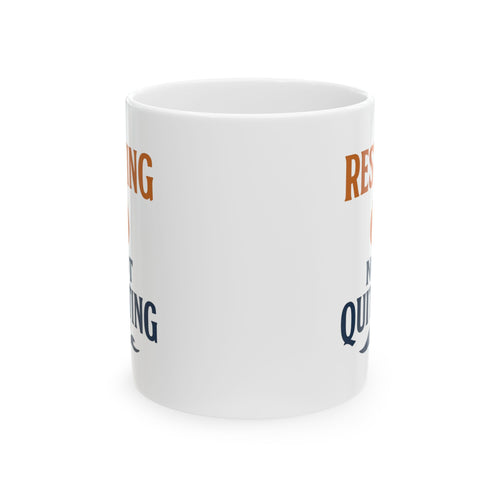 Burnout Survivor Resting But Not Quitting Coffee Mug | Unique Gift | Ceramic Mug