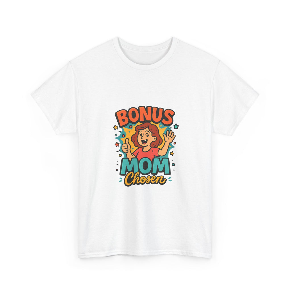 Bonus Mom Showing Up Every Single Day T-Shirt | Stepmom Gift | Graphic Tee