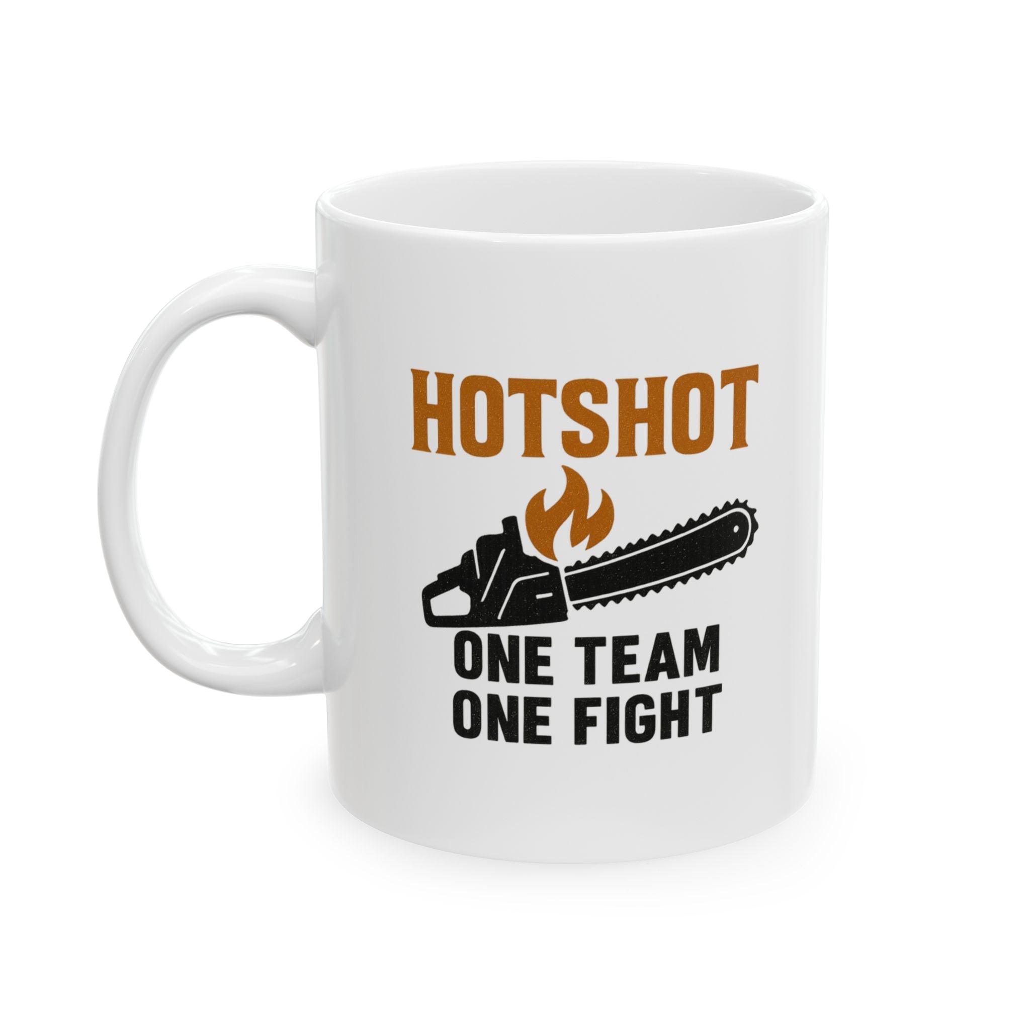 Wildland Firefighter Hotshot Crew One Team One Fight Coffee Mug | Unique Gift | Ceramic Mug