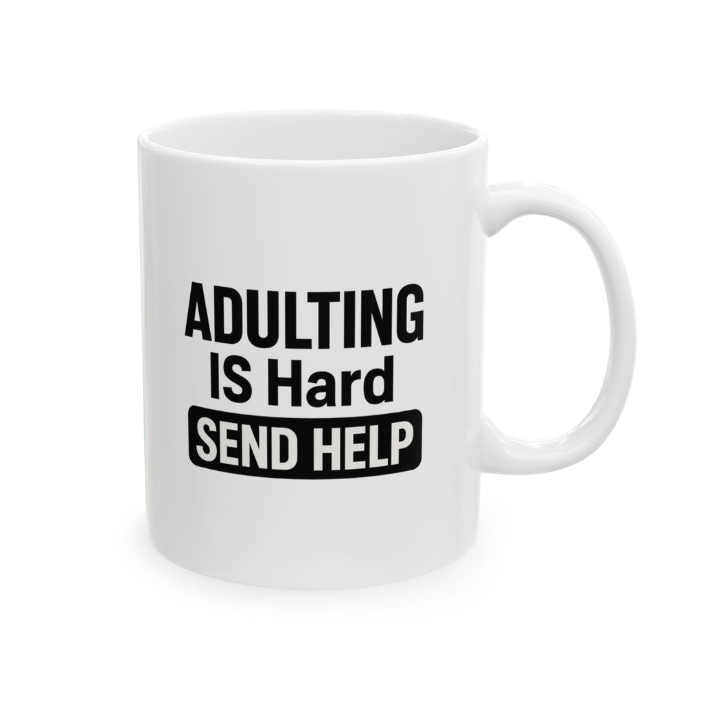 Adulting Is Wildly Overrated Coffee Mug | Funny Millennial Humor | Ceramic Mug