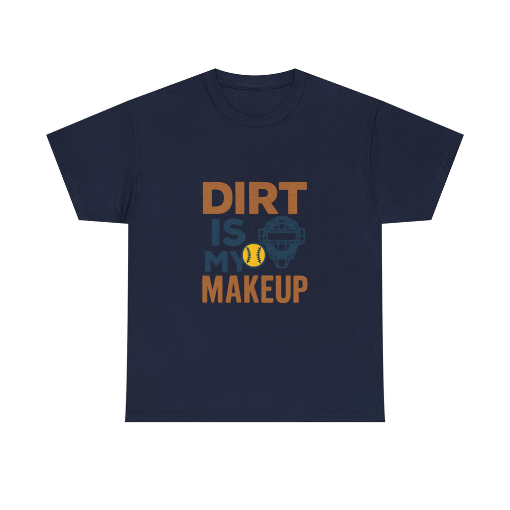 Softball Catcher Dirt Is My Makeup T-Shirt | Cat Lover Gift | Graphic Tee