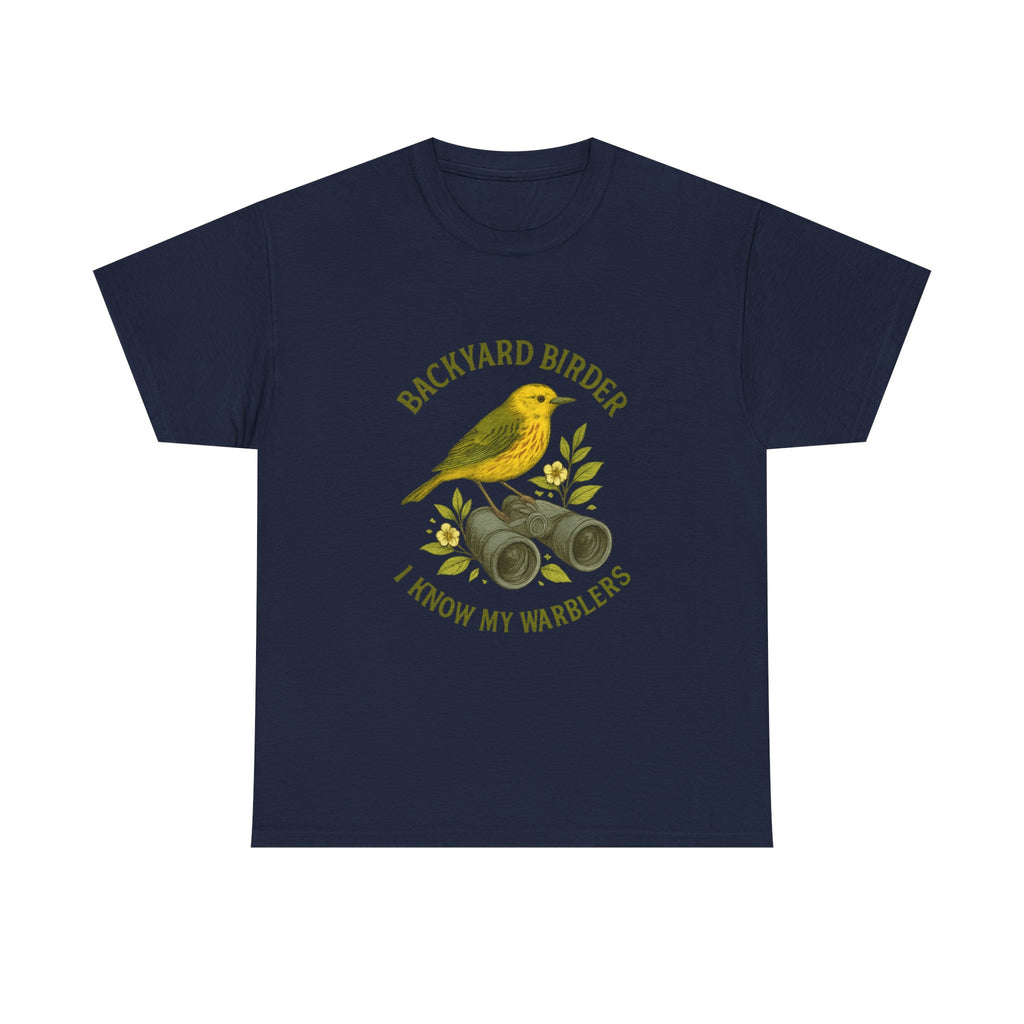 Backyard Birder I Know My Warblers T-Shirt | Bird Lover Gift | Graphic Tee