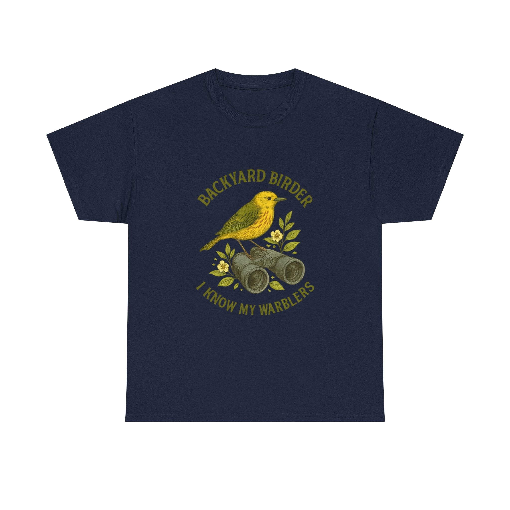 Backyard Birder I Know My Warblers T-Shirt | Bird Lover Gift | Graphic Tee